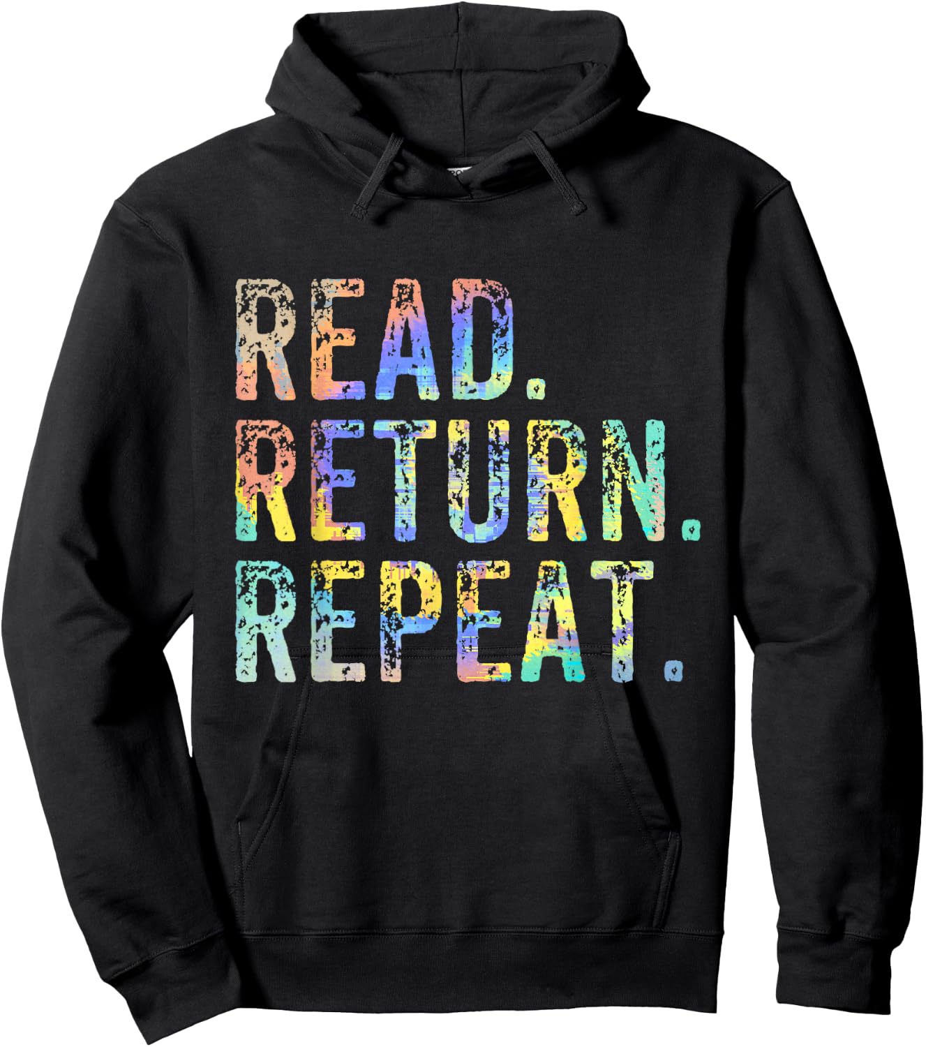 Read the Return Repeat the Cute Library Worker with Tie Dye Hoodie - Hoodie | Black