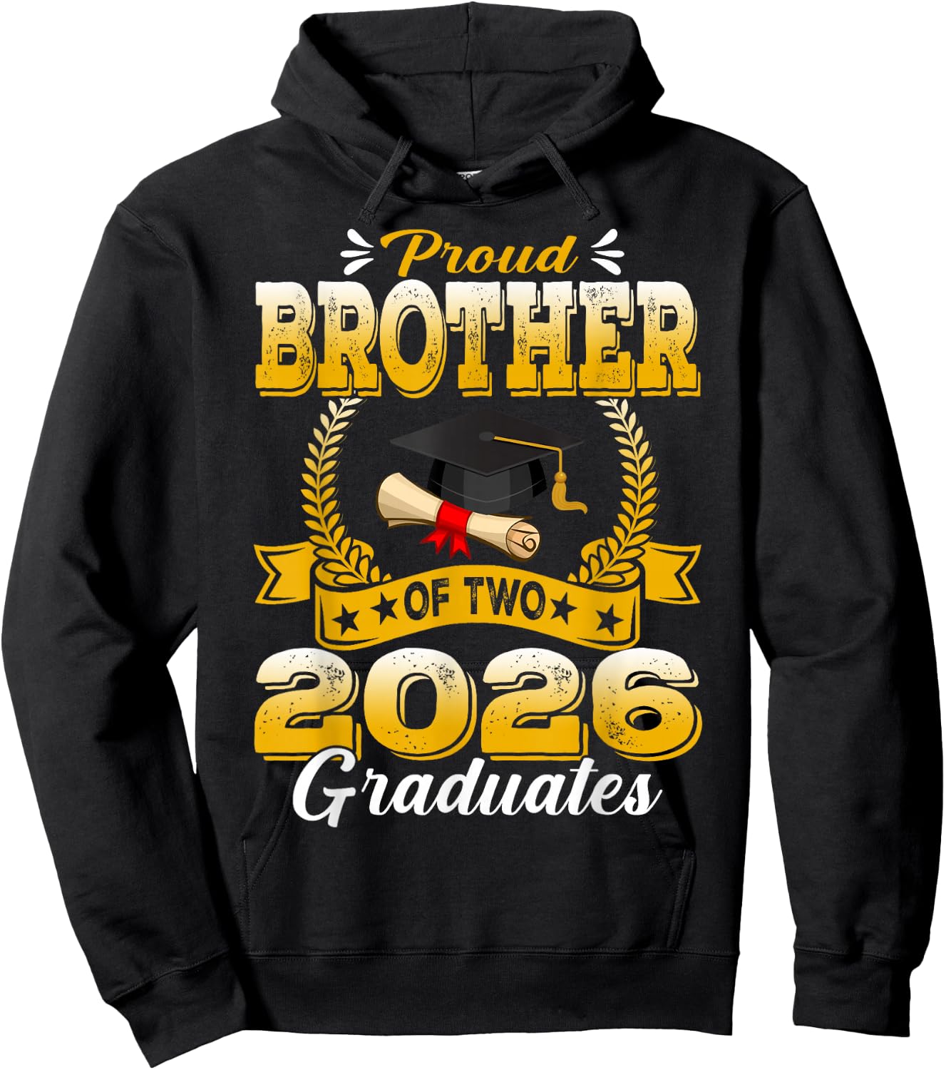 Proud Brother of Two 2026 Graduates Hoodie - Hoodie | Black
