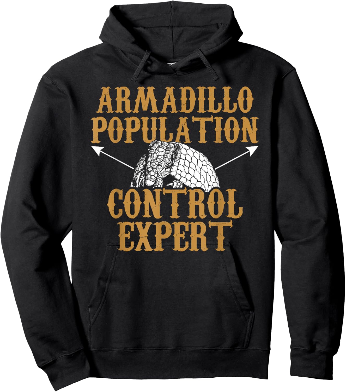 Armadillo Hunting Season Population Funny Hunters Hoodie - Hoodie | Black