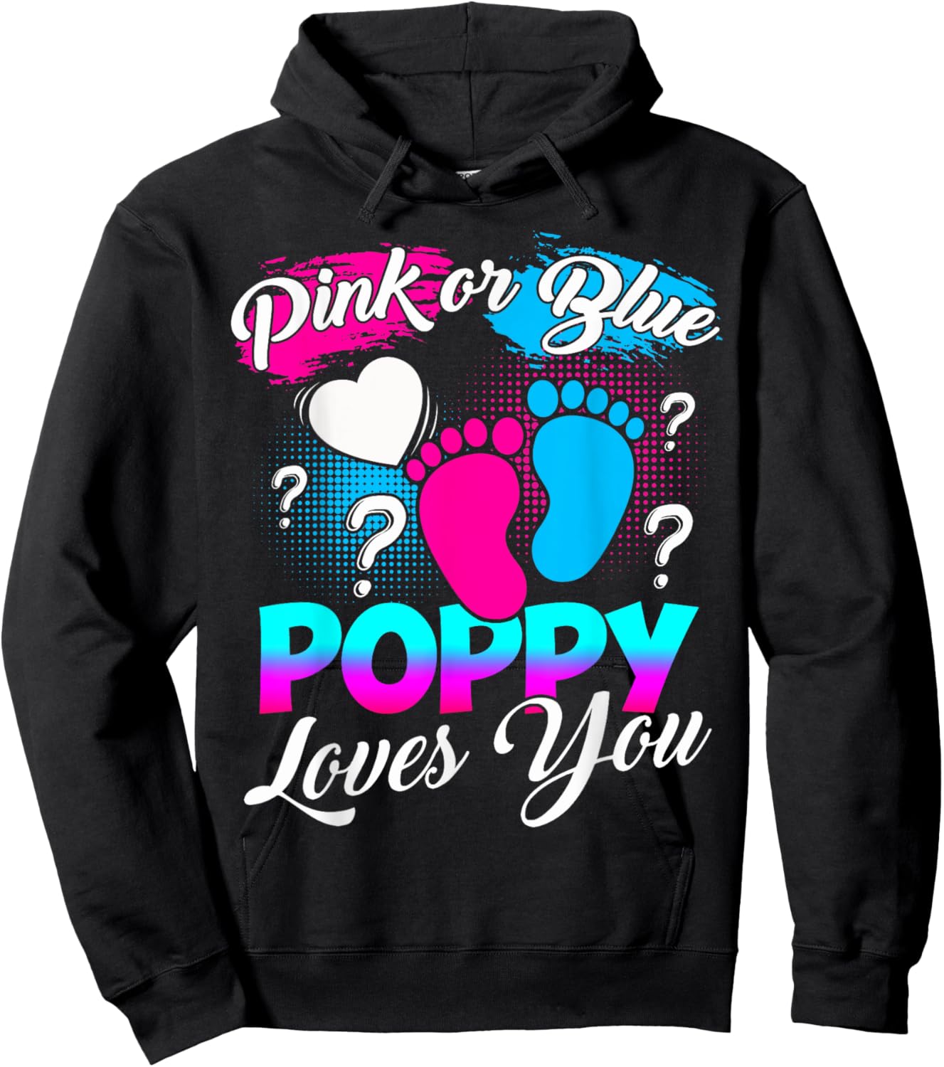 Gender Reveal Pink Or Blue Poppy Loves You Hoodie - Hoodie | Black