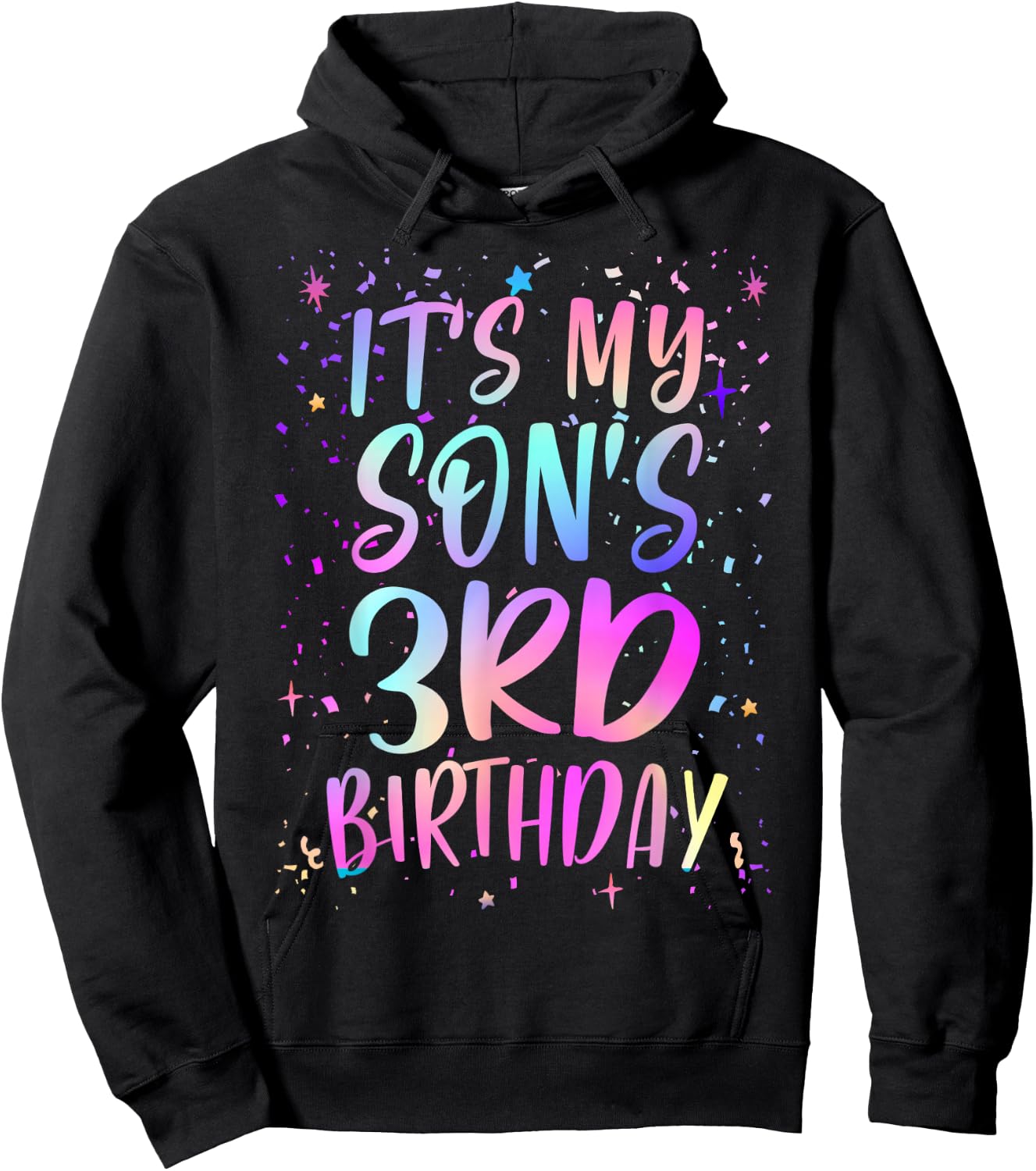 It's My Son's 3rd Birthday Colorful Happy 3 Years Old Hoodie - Hoodie | Black
