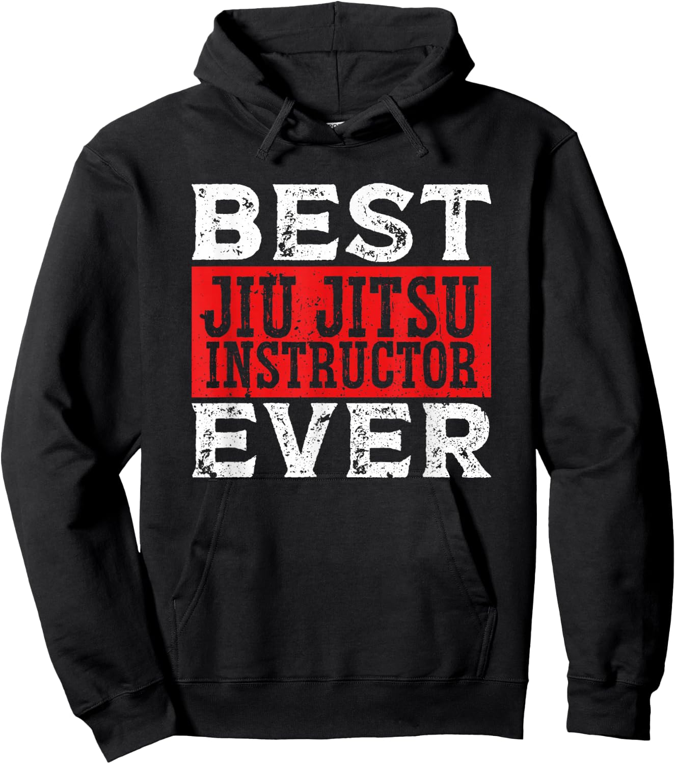 Best Jiu Jitsu Instructor Ever BJJ Brazilian Jiu Jitsu Hoodie - Hoodie | Black