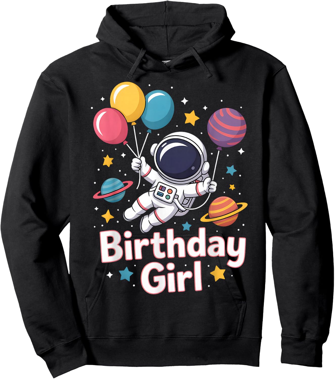 Birthday Girl Astronaut Space Party Stars Hoodie - Hoodie | Black