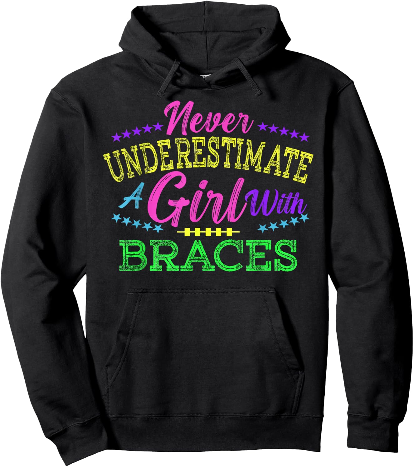 Never Underestimate A Girl With Braces Hoodie - Hoodie | Black