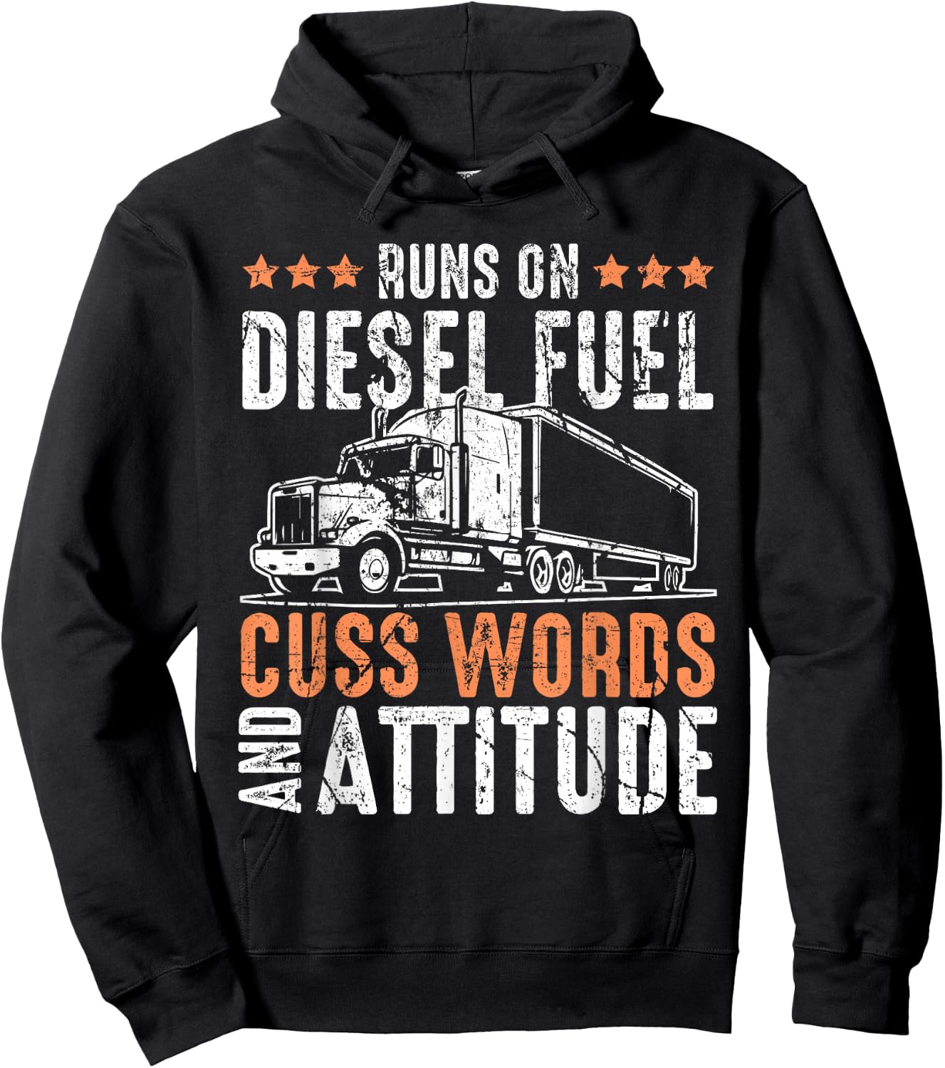 Runs On Diesel Fuel Cusswords And Attitude Trucker Hoodie - Hoodie | Black