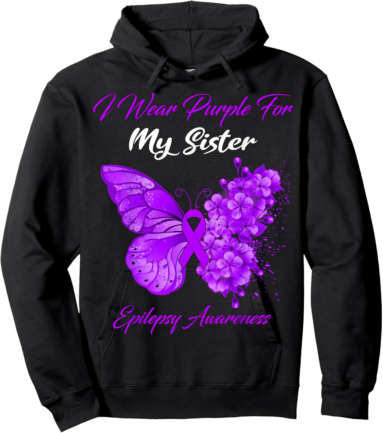 Butterfly I Wear Purple For My Sister Epilepsy Awareness Hoodie - Hoodie | Black