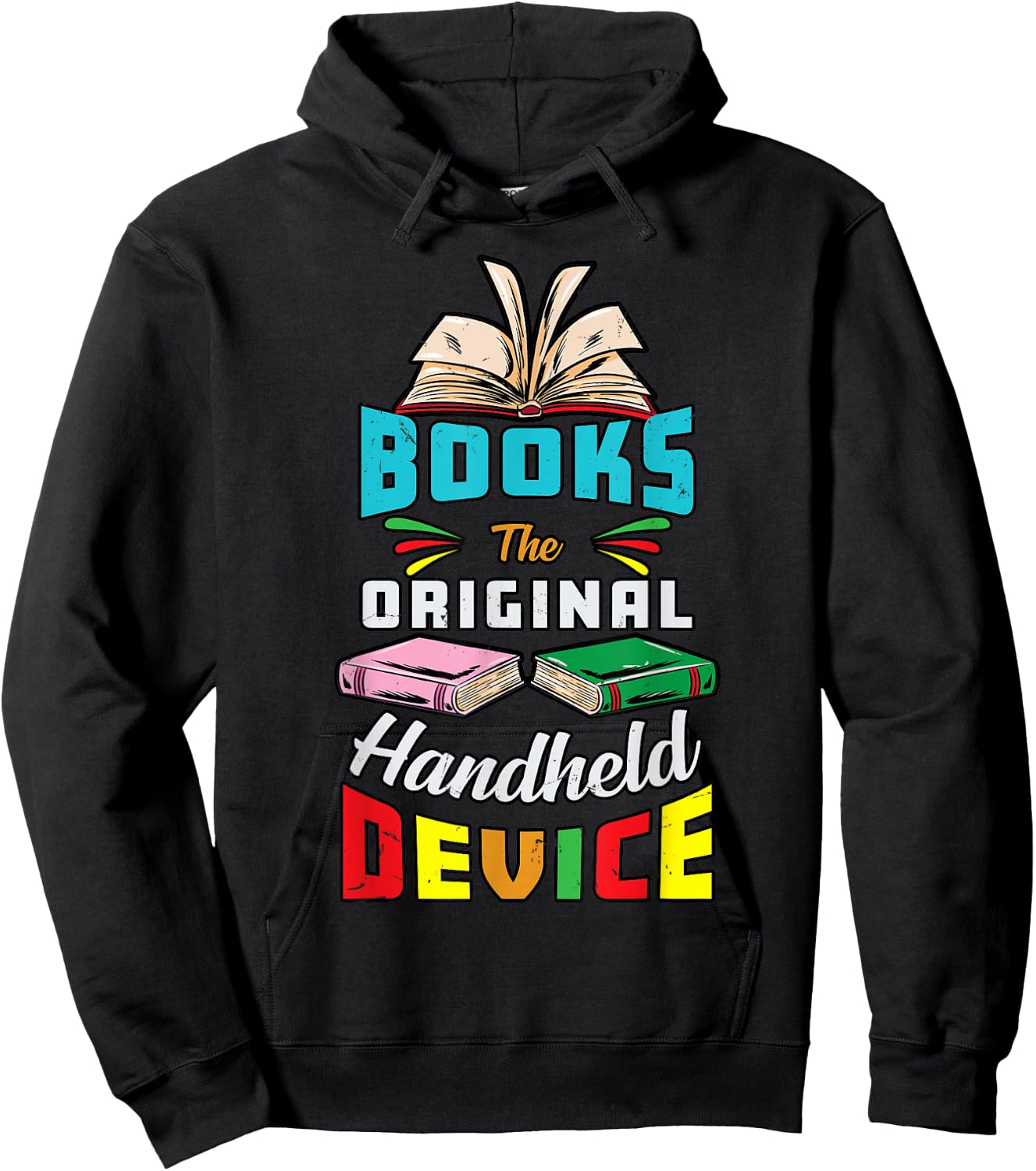 Books The Original Handheld Device Funny Book Lover Hoodie - Hoodie | Black