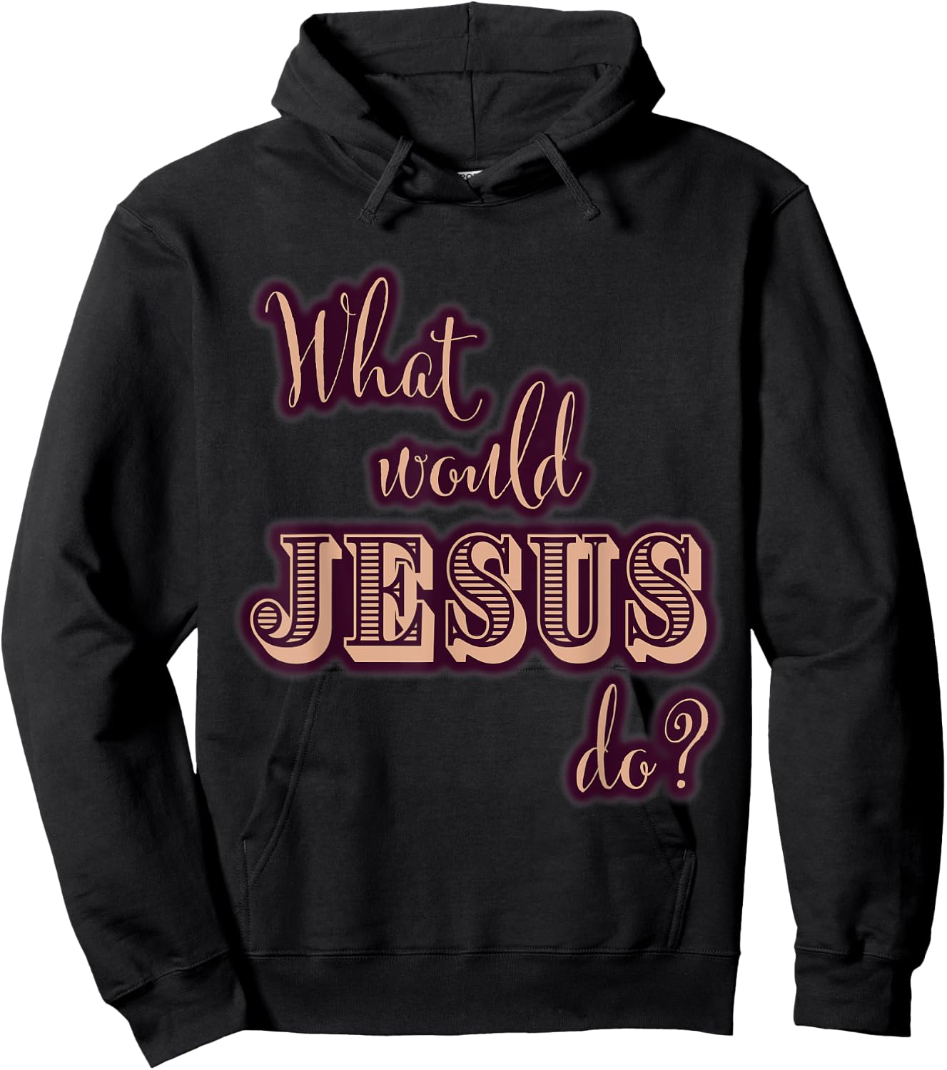 What Would Jesus Do? WWJD Cute Typography Hoodie - Hoodie | Black