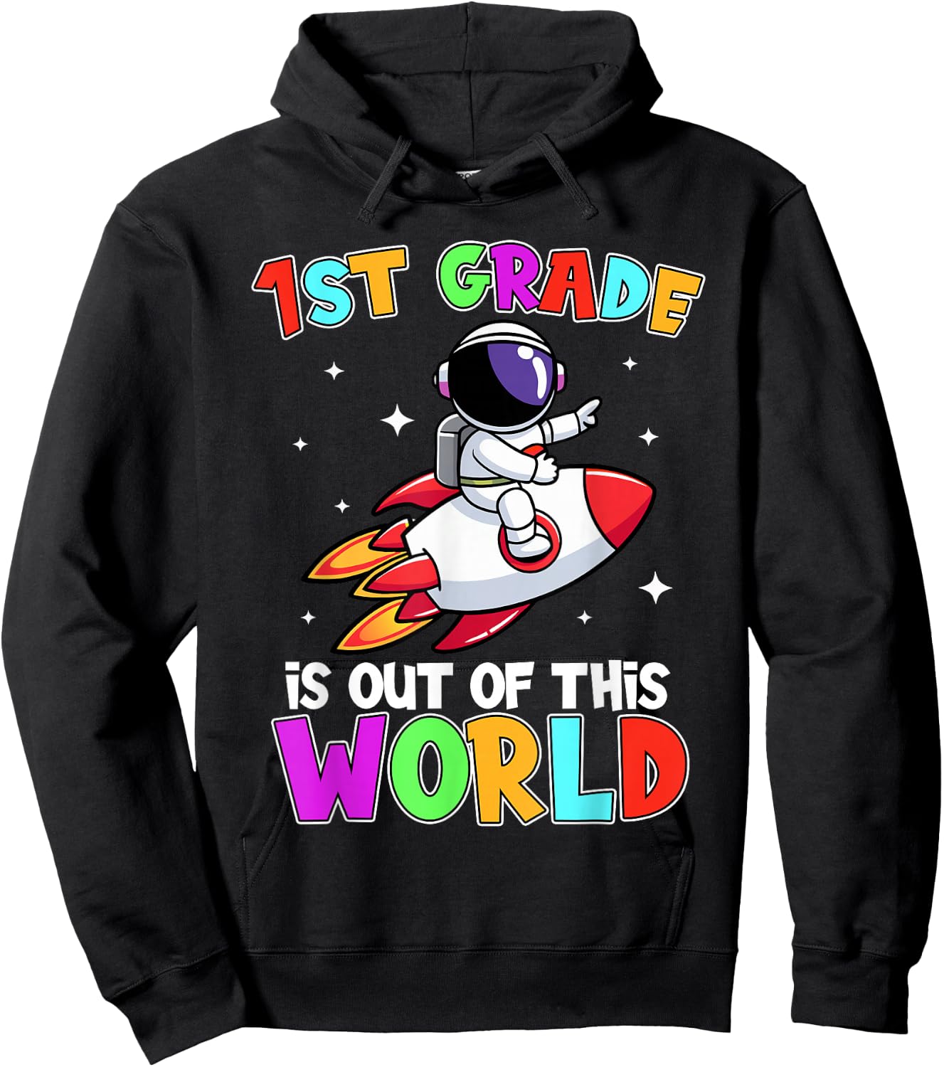 1st Grade Is Out Of This World Outfit, Astronaut Teacher Hoodie - Hoodie | Black