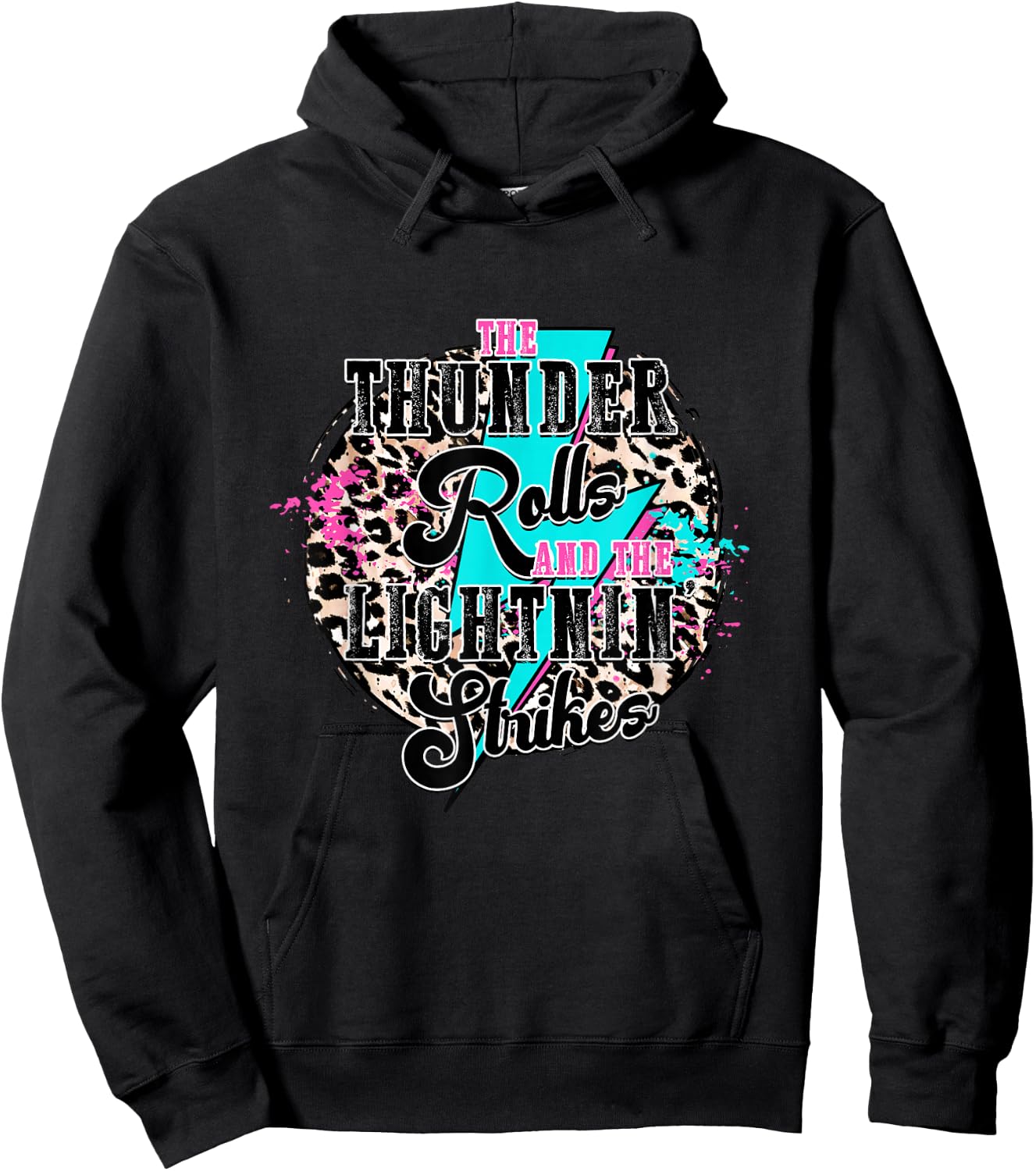 The Thunder Rolls And The Lightnin' Strikes Leopard Hoodie - Hoodie | Black