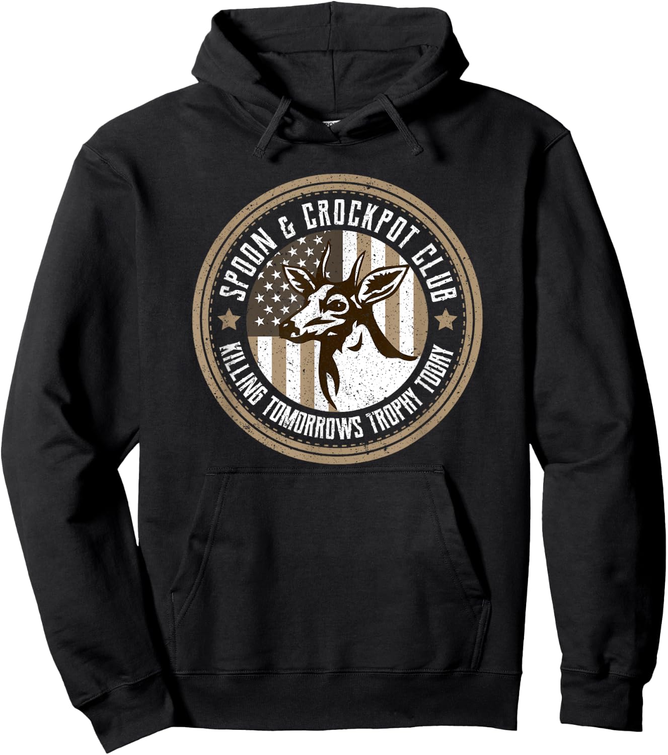 Spoon And Crockpot Club Tomorrow's Trophy Deer Hunting Joke Hoodie - Hoodie | Black