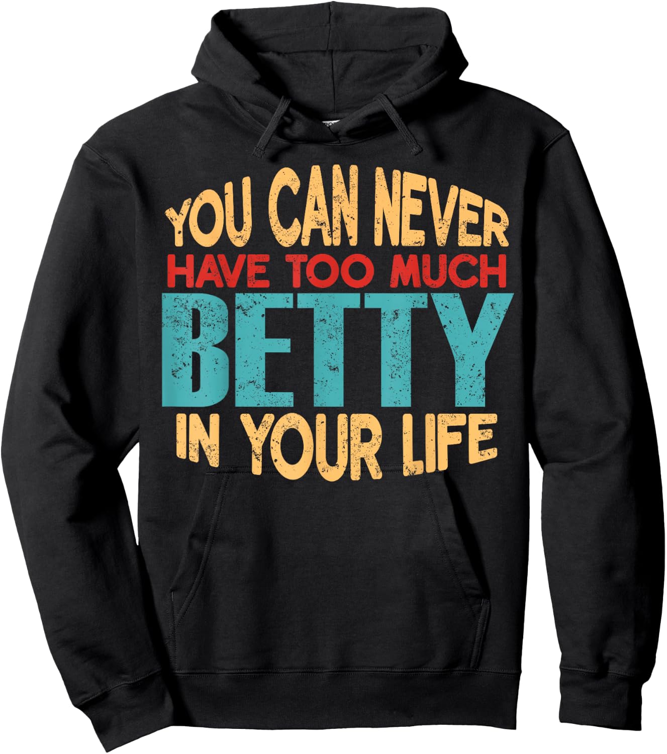 Funny Betty Personalised First Name Joke Item Hoodie - Hoodie | Black