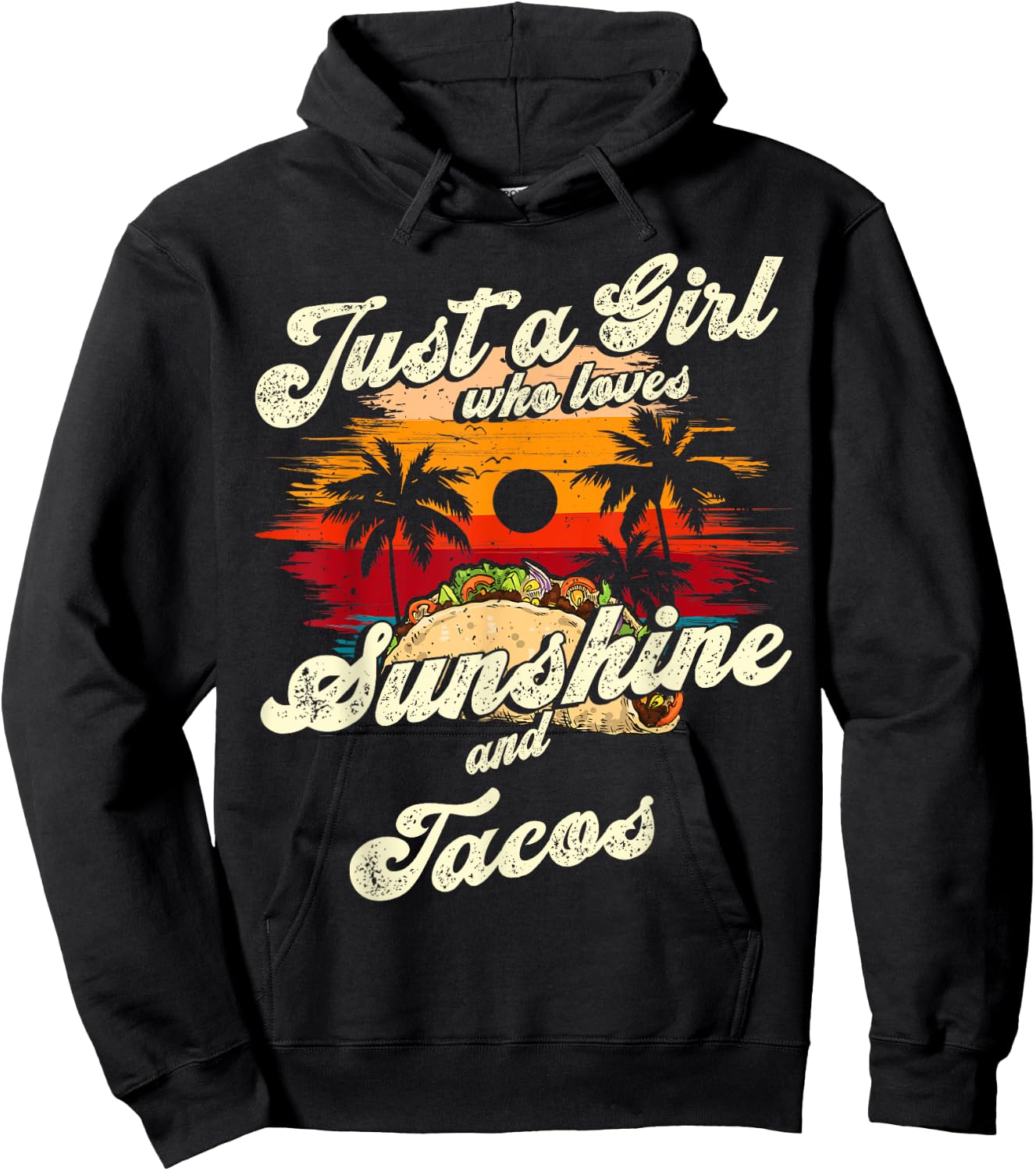 Just a Girl who loves Sunshine and Tacos Sun palm summer Hoodie - Hoodie | Black