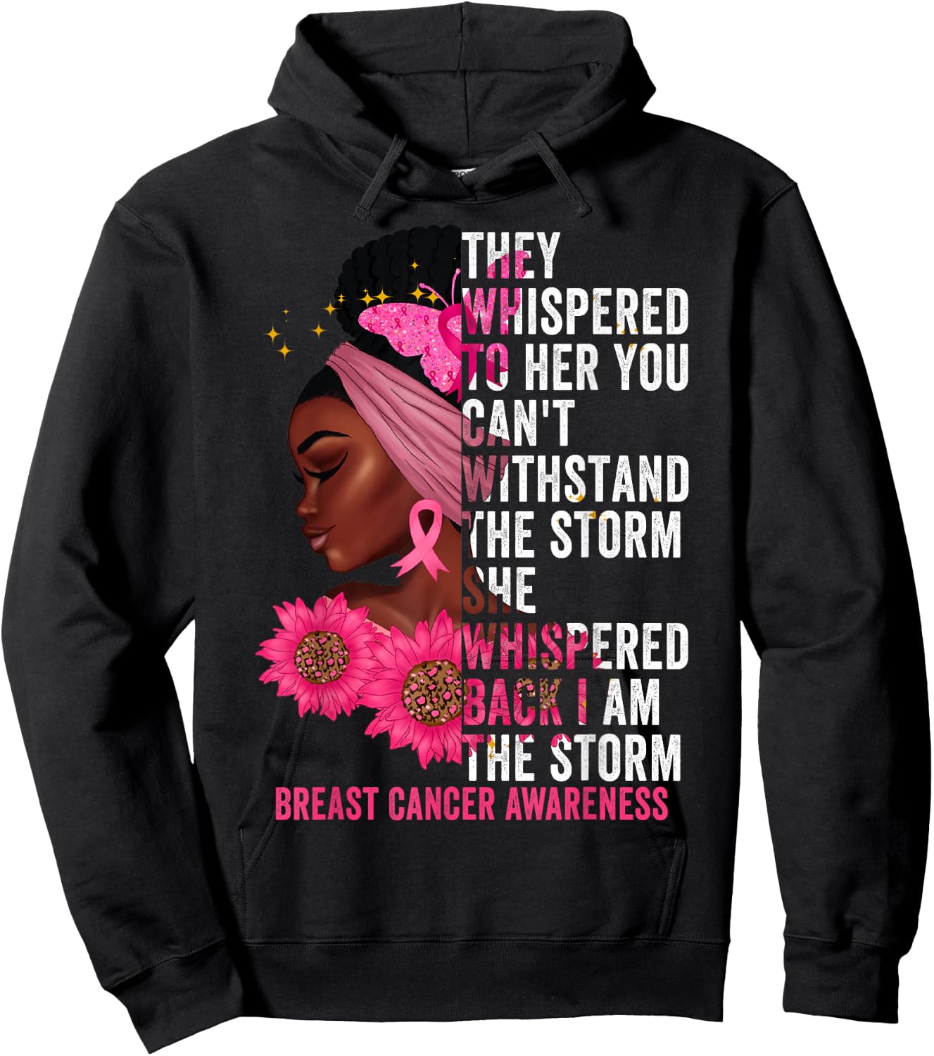 I'm The Storm Black Women Breast Cancer Survivor Pink Ribbon Hoodie - Hoodie | Black