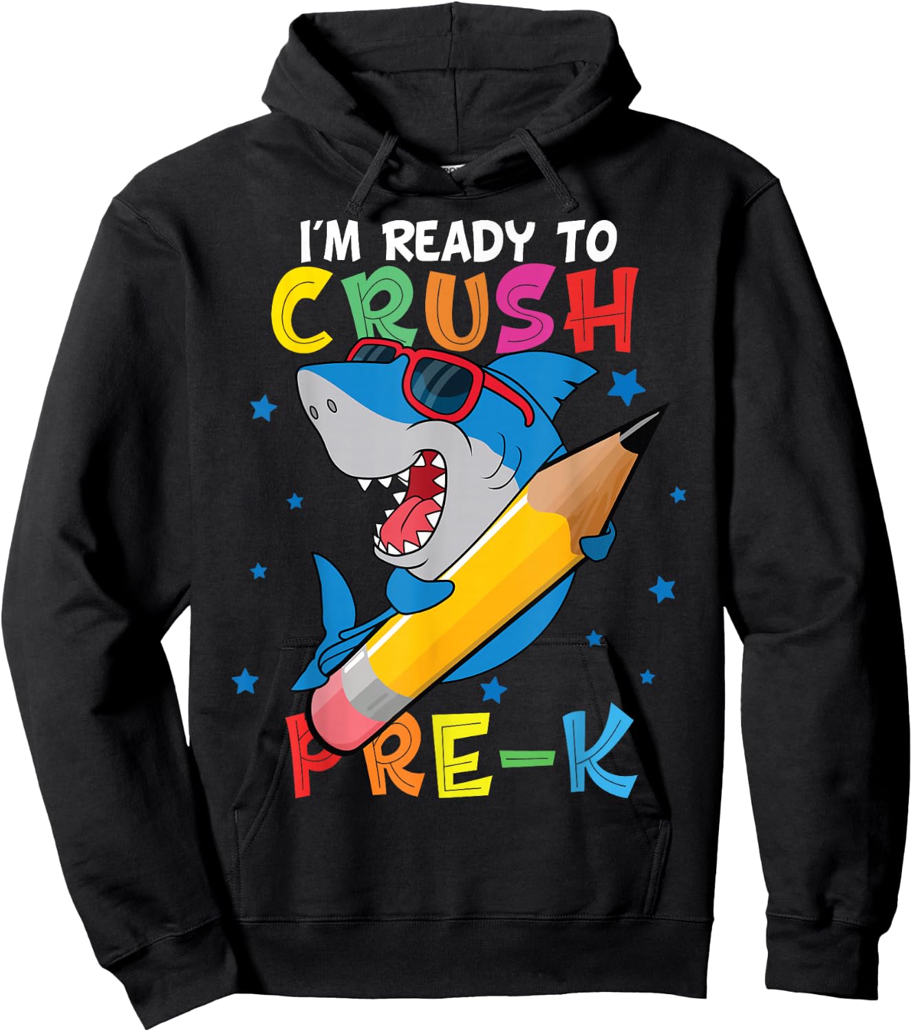 I'm Ready To Crush pre-k Shark Back to School for boy Hoodie - Hoodie | Black