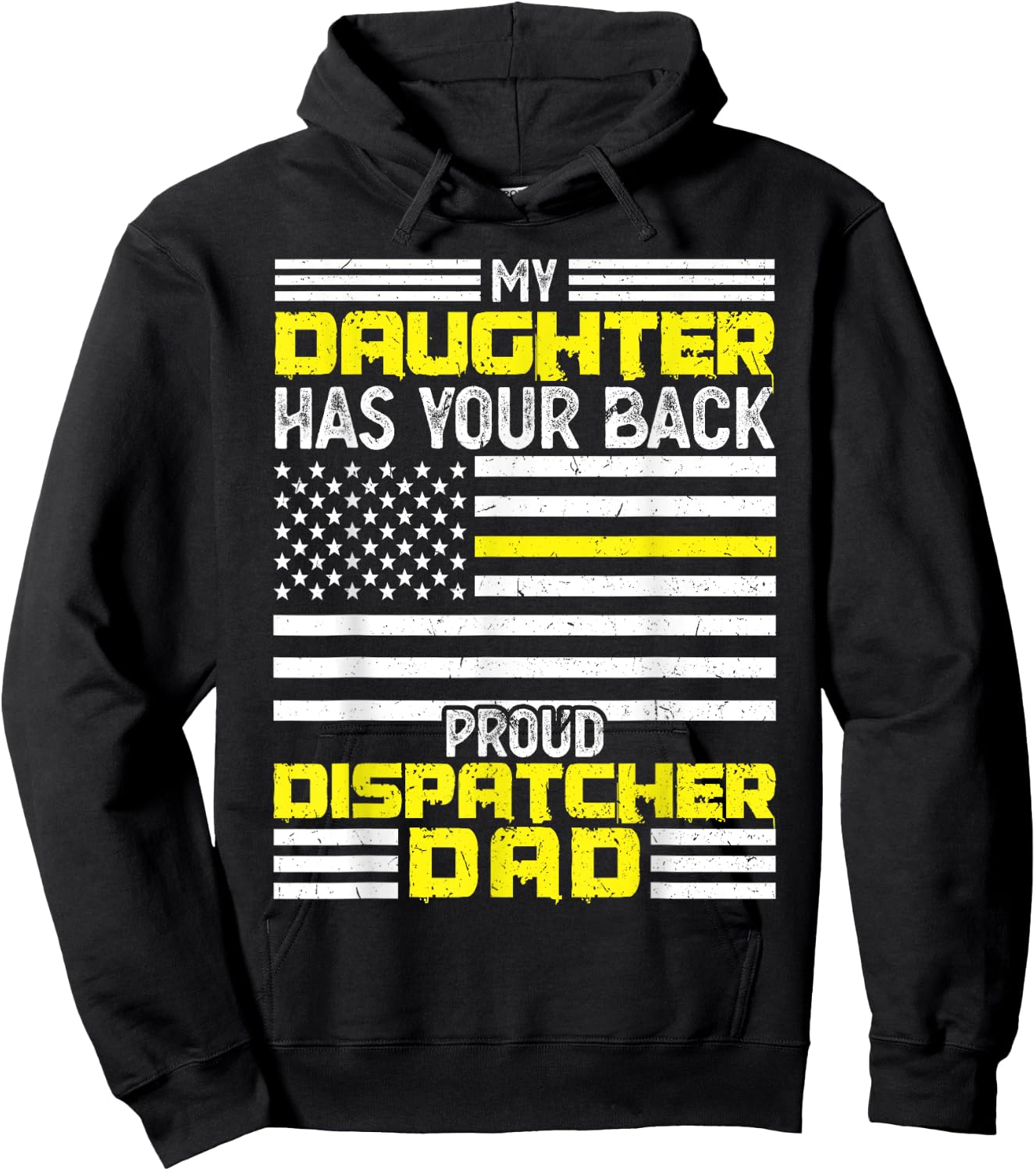 My Daughter Proud Dispatcher Dad Dispatcher Hoodie - Hoodie | Black
