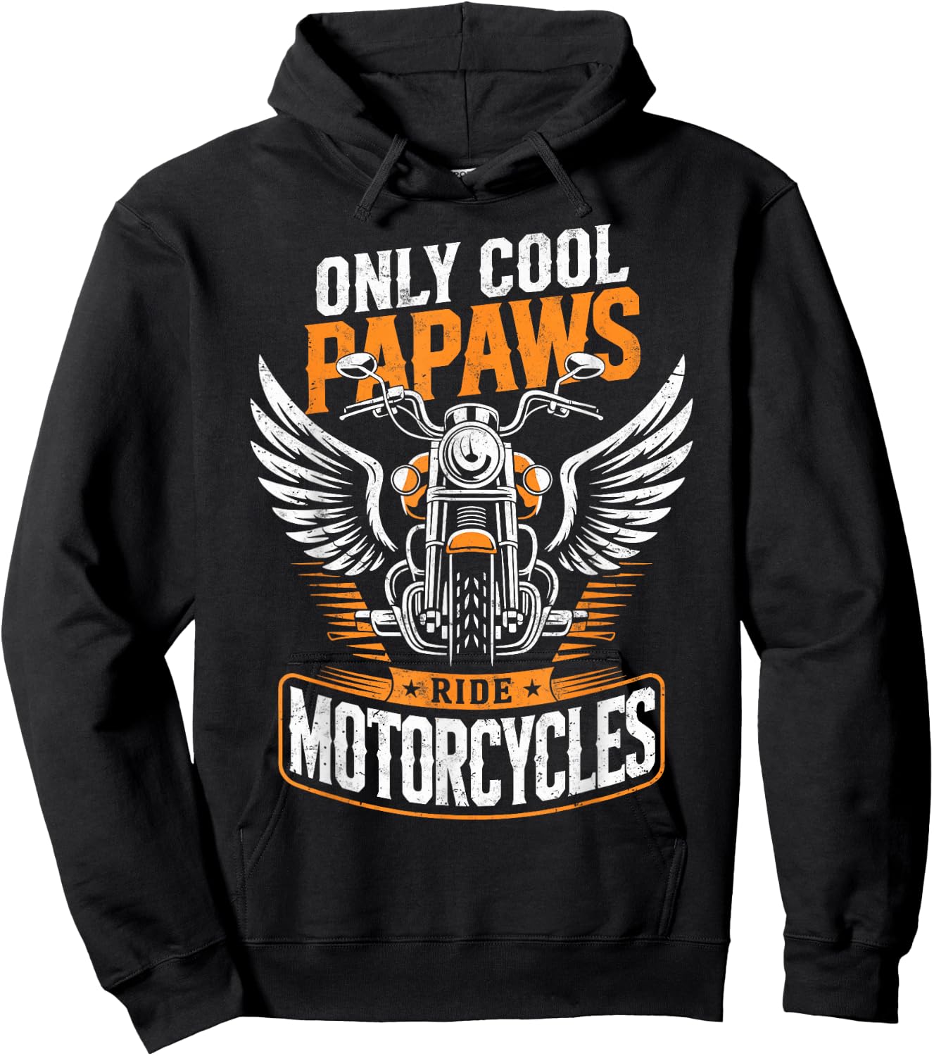 Only Cool Papaws Ride Motorcycles Biker Dad Riding Lover Hoodie - Hoodie | Black