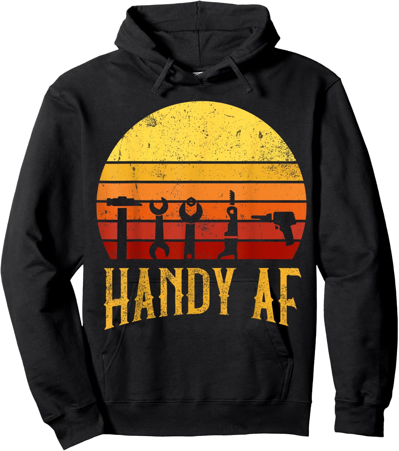 Handy AF Handyman Woodworking Mechanical Power Tools Gift Hoodie - Hoodie | Black