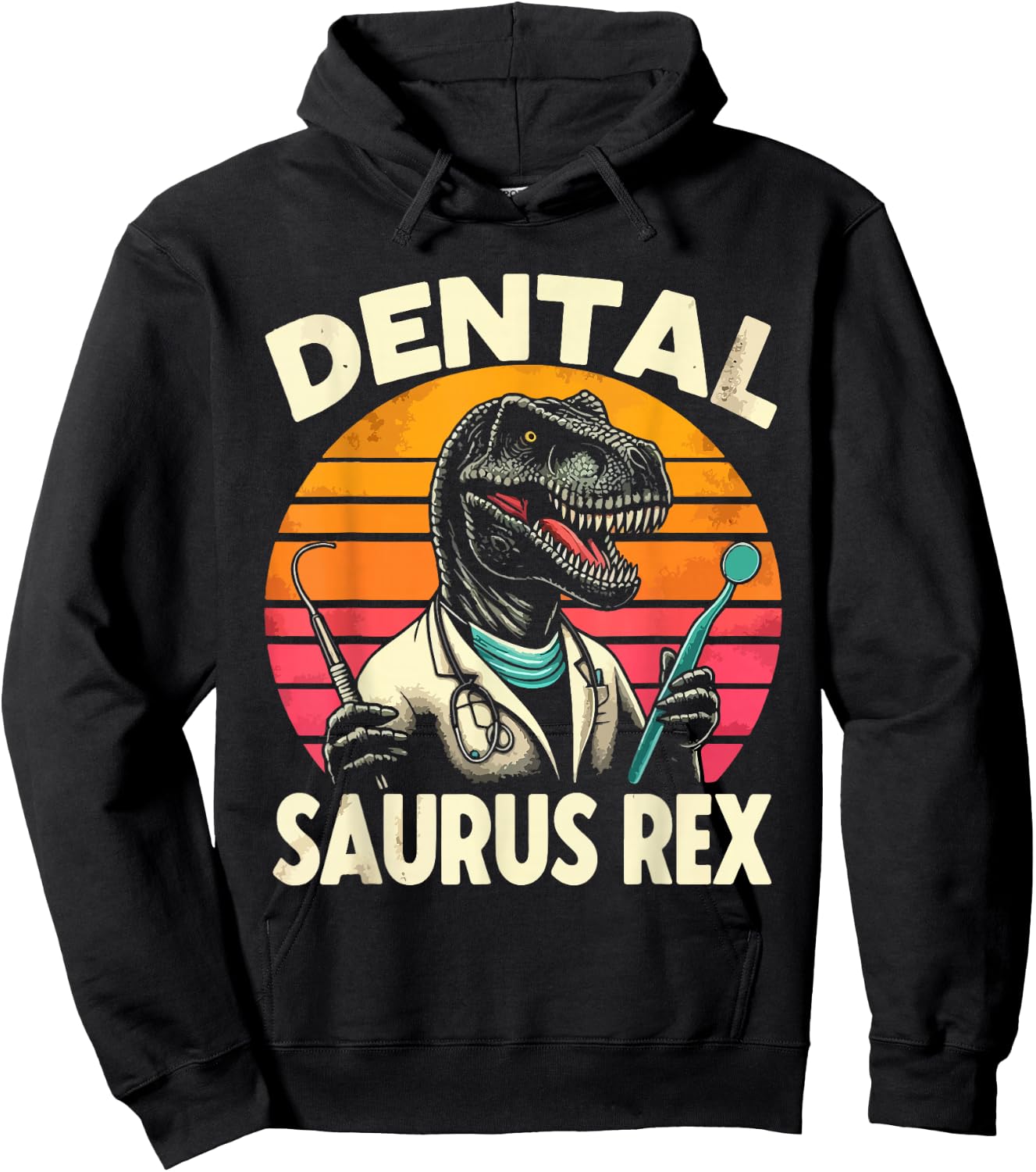 Funny Dentist Dental Assistant Dentistry Dental Saurus Rex Hoodie - Hoodie | Black