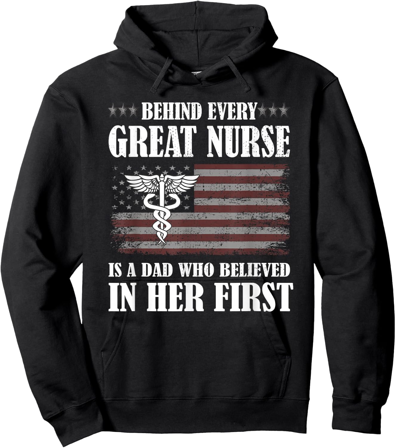 Behind Every Great Nurse Is A Dad | Father Nursing Nurse Dad Hoodie - Hoodie | Black