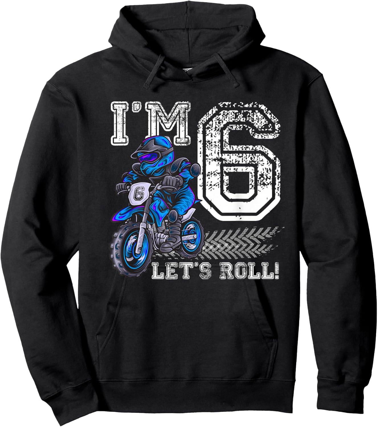 I'm 6 Let's Roll 6th Birthday Dirt Bike Motocross Kids Hoodie - Hoodie | Black
