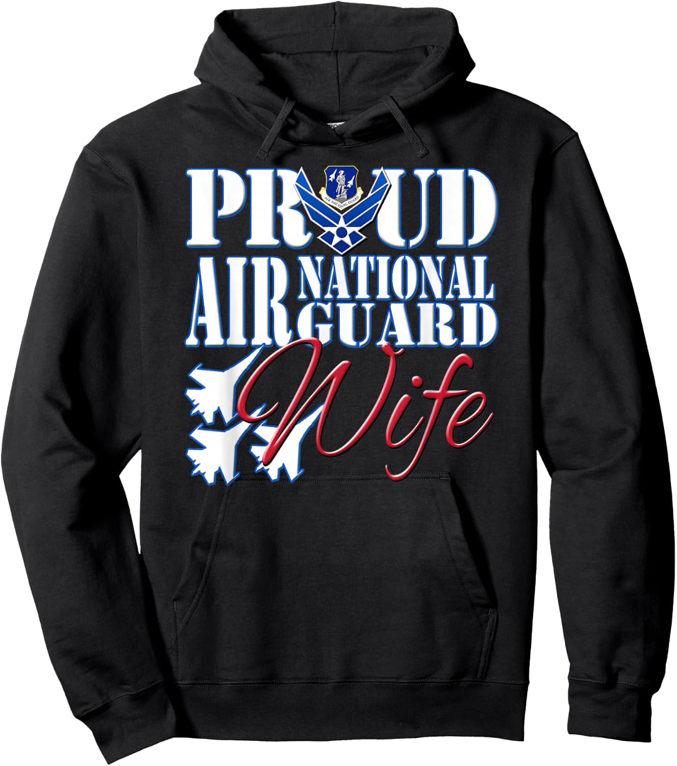 Proud Air National Guard Wife Shirt Air Force Military Hoodie - Hoodie | Black