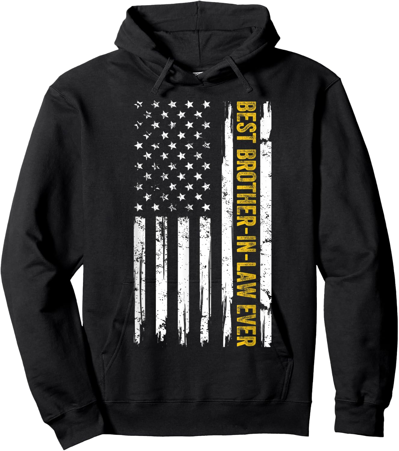 Best Brother In Law Ever American Flag Form Sister in Law Hoodie - Hoodie | Black