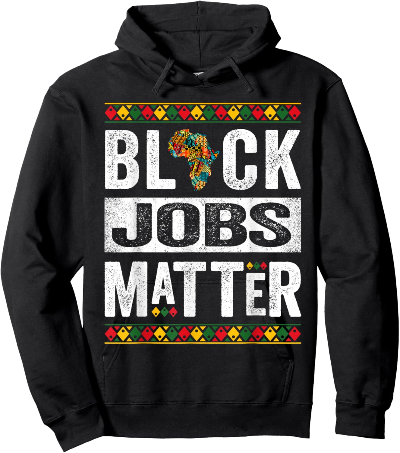 Black Jobs Matter Employment Black History Month Hoodie - Hoodie | Black