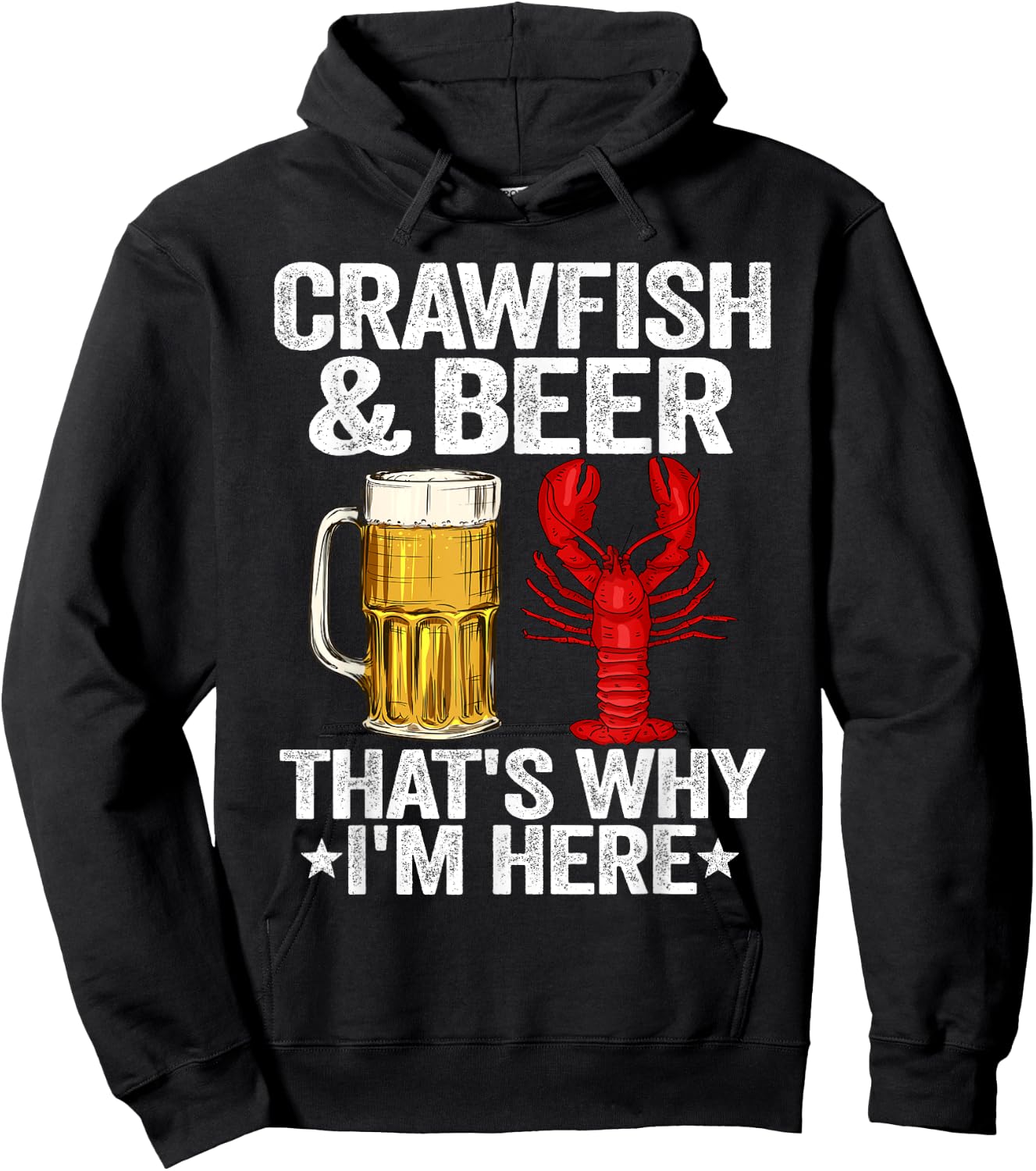 Crawfish & Beer That's Why I'm Here Crayfish Daddy Crawfish Hoodie - Hoodie | Black