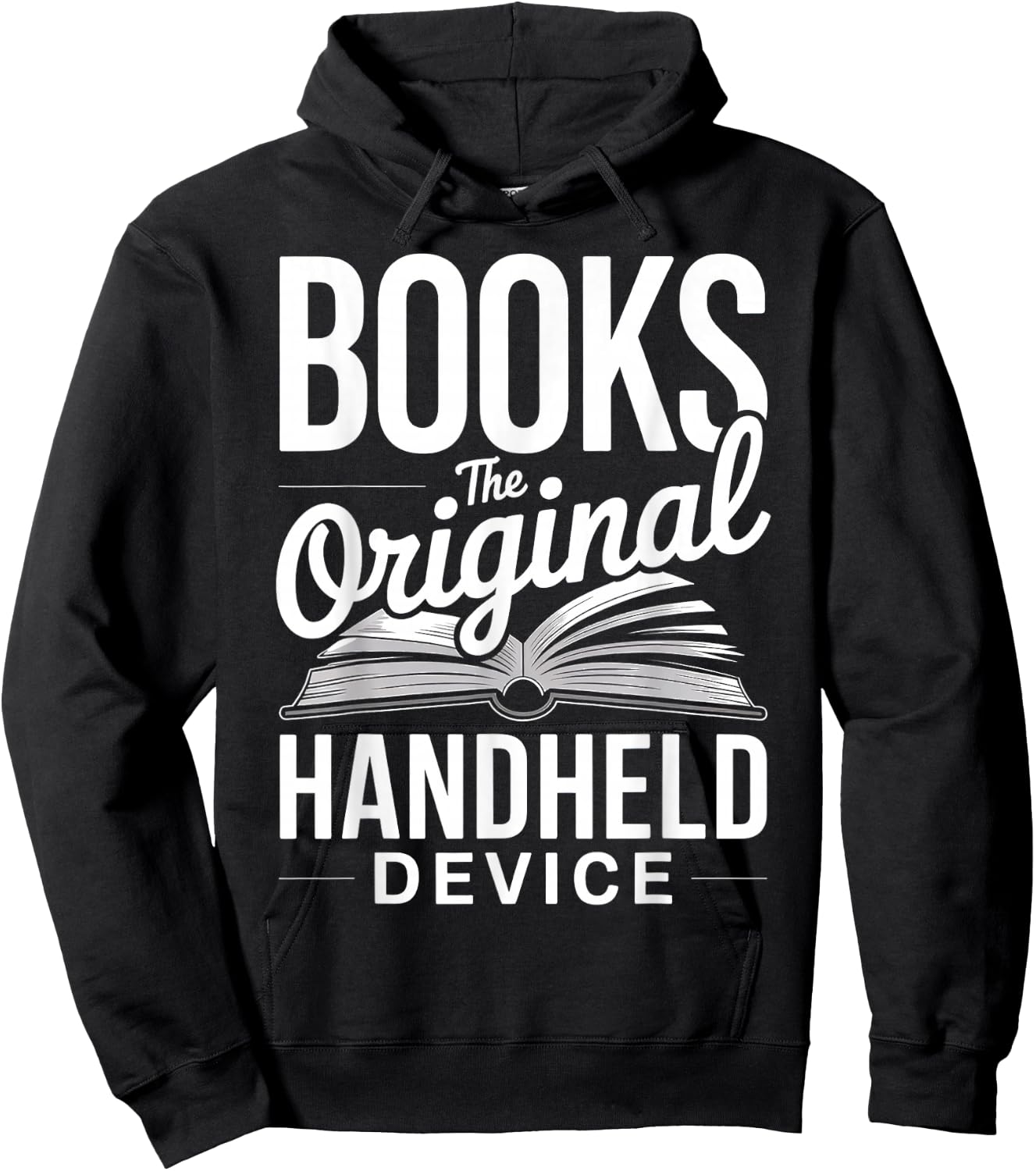 Books The Original Handheld Device Book Funny Reading Hoodie - Hoodie | Black