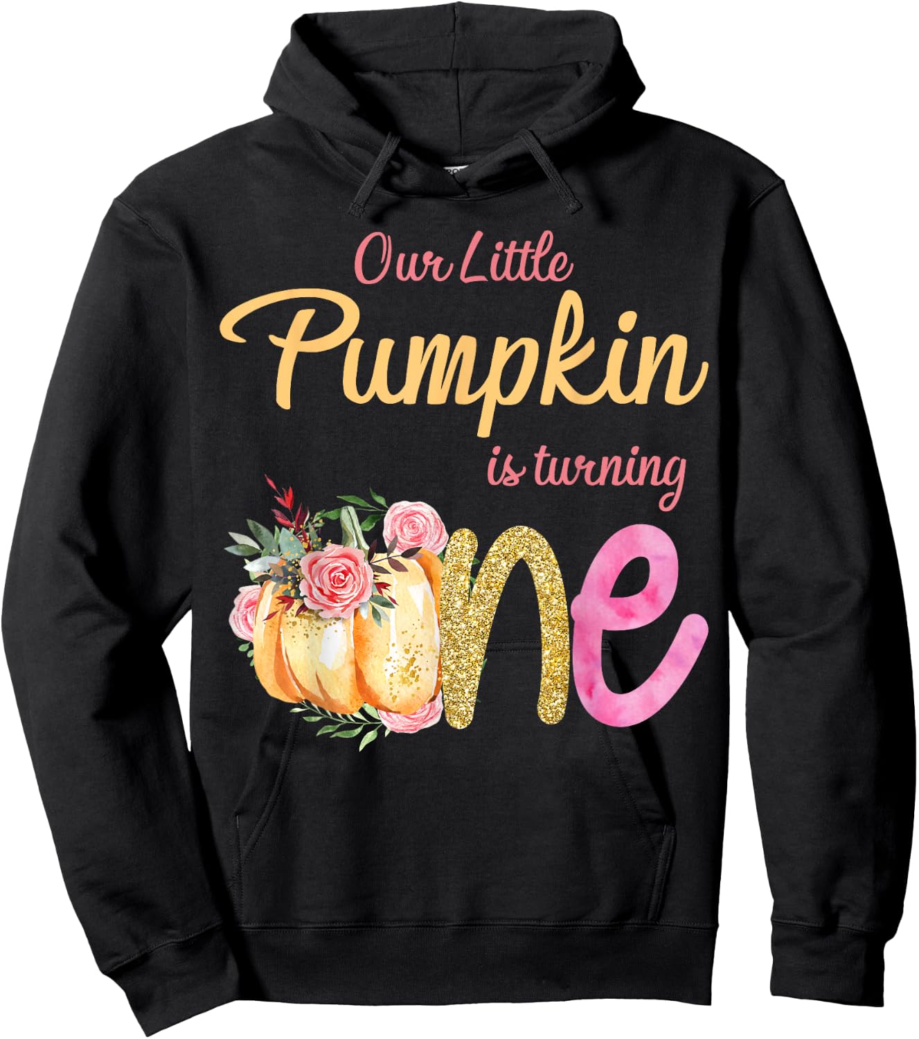 Our Little Pumpkin is Turning 1 Fall 1st Birthday Matching Hoodie - Hoodie | Black