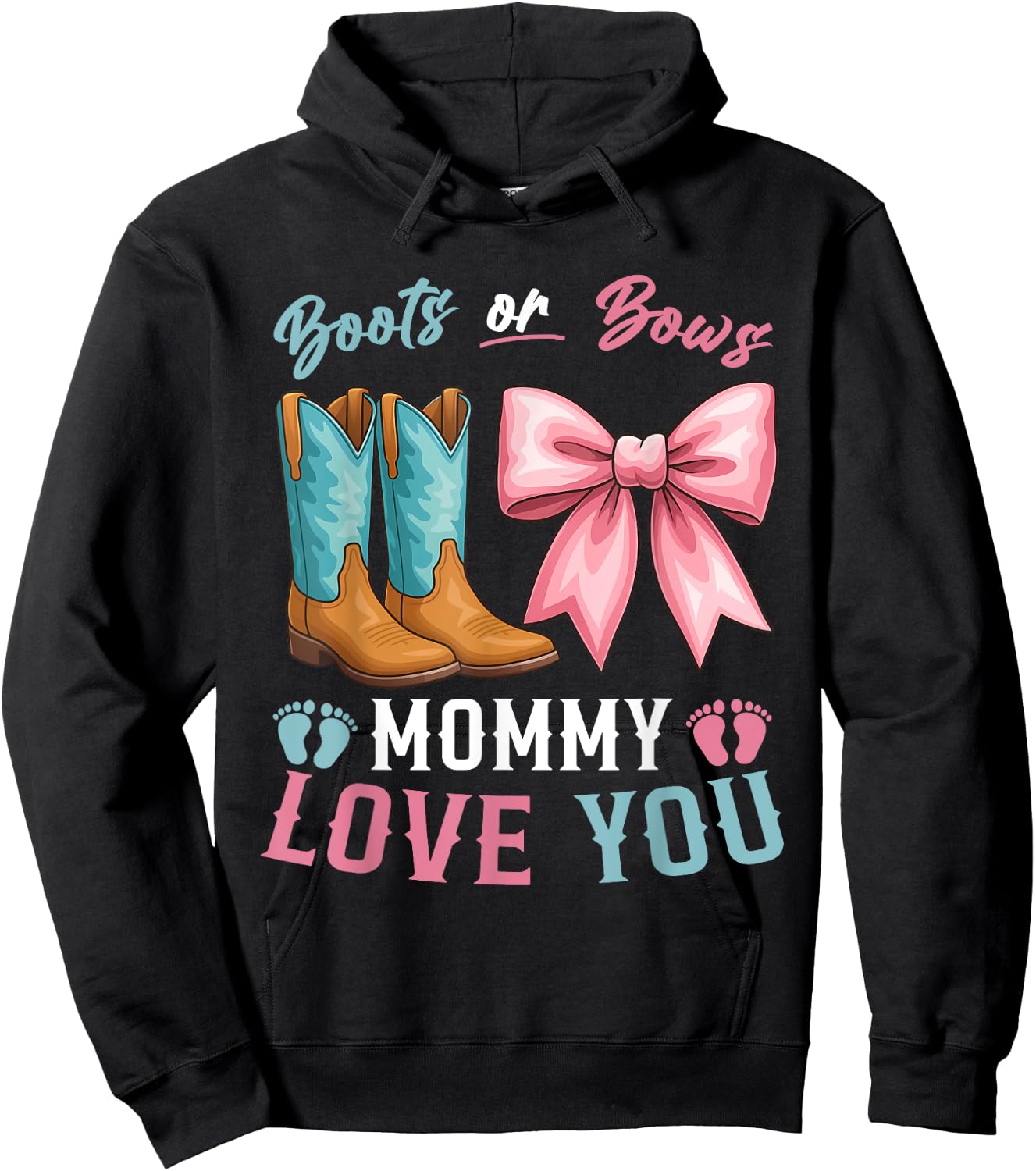 Boots Or Bows Gender Reveal Decorations Daddy Loves You Hoodie - Hoodie | Black