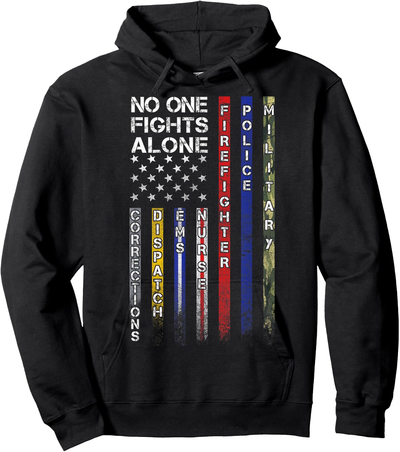 No One Fights Alone Proud Job Hoodie - Hoodie | Black