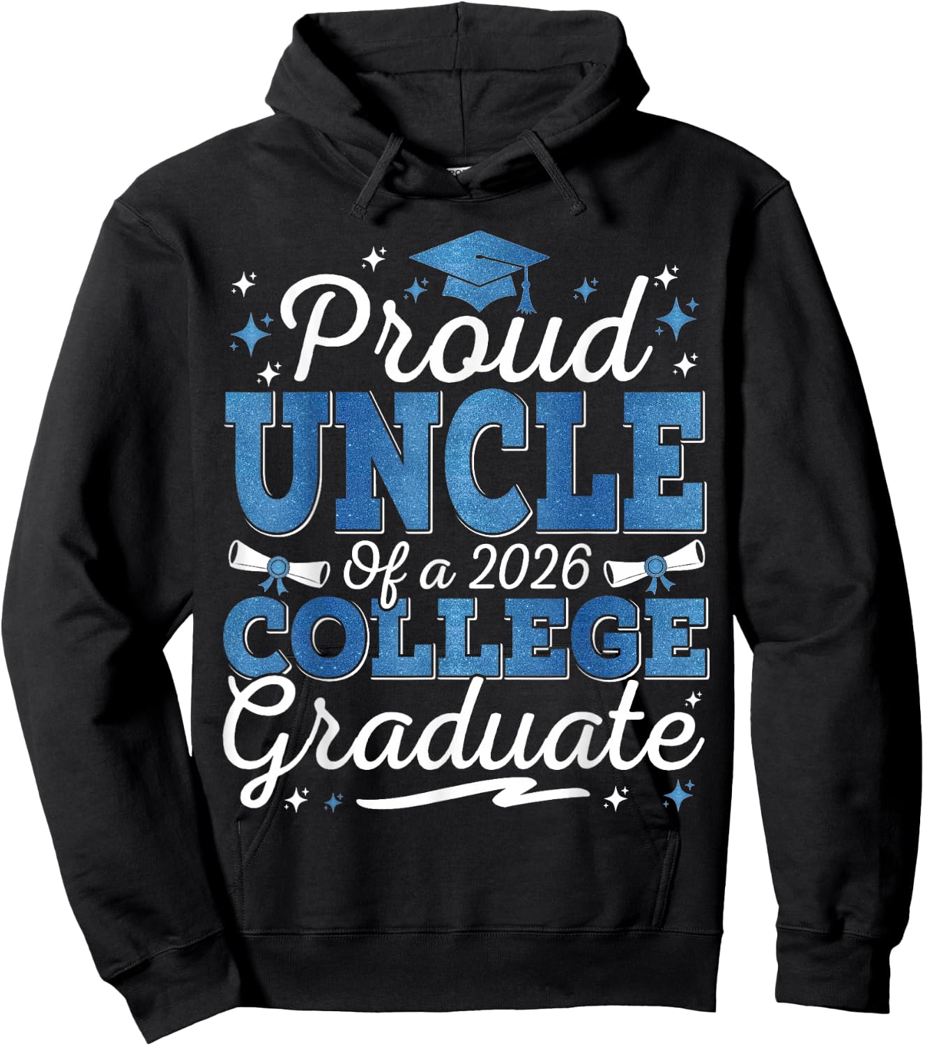 Proud Uncle of A 2026 College Graduate Graduation Hoodie - Hoodie | Black