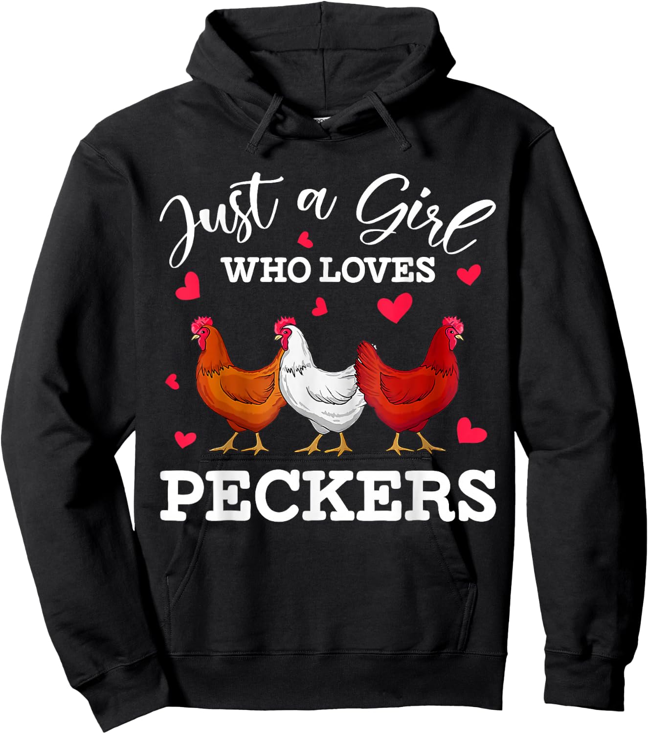 Just A Girl Who Loves Peckers Funny Chicken Hoodie - Hoodie | Black