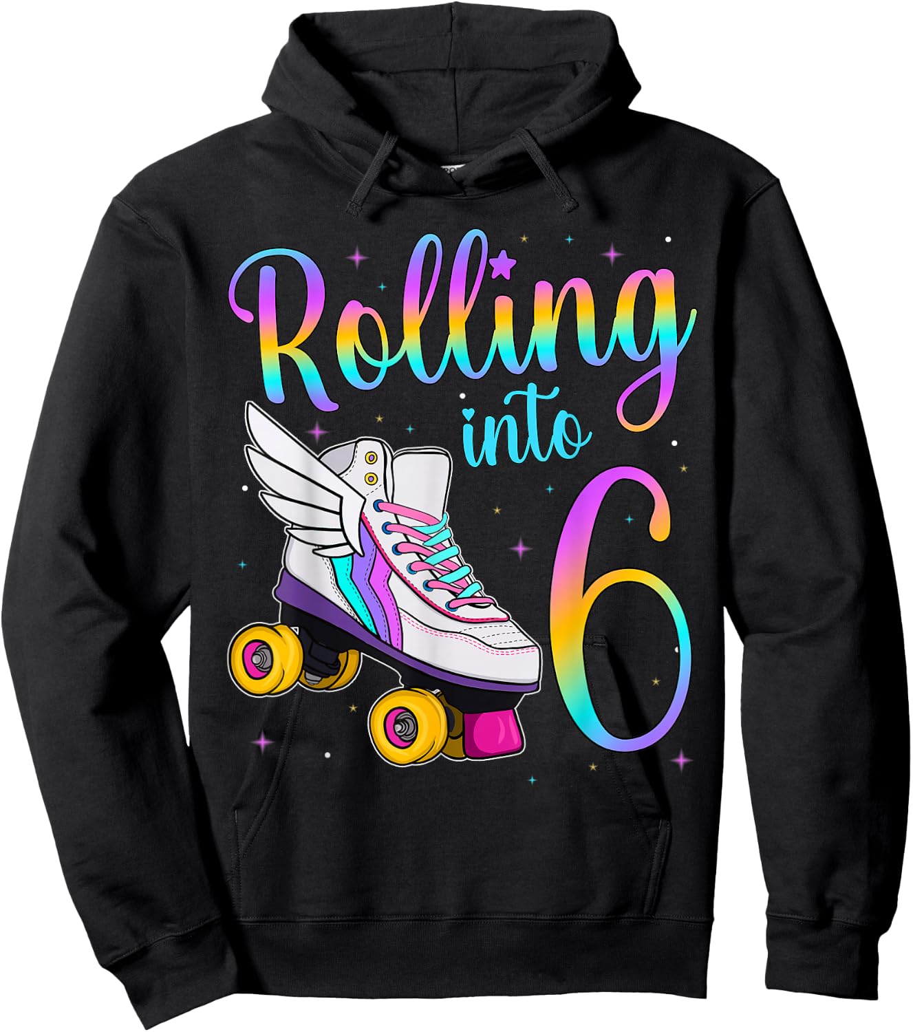 Rolling Into 6 years. Lets Roll I'm Turning 6 Roller Skates Hoodie - Hoodie | Black