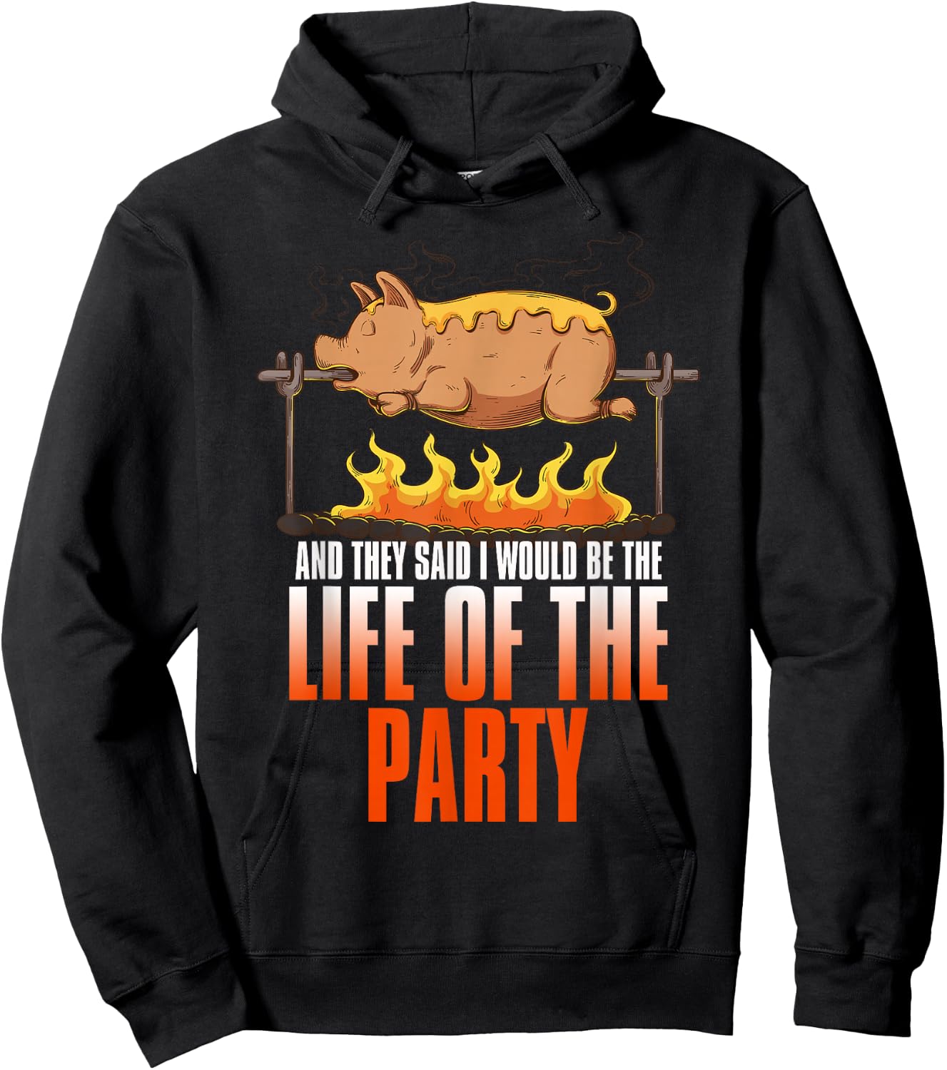 Funny Saying Roasted Pig Rotisserie Pork Lover Food Pun Hoodie - Hoodie | Black