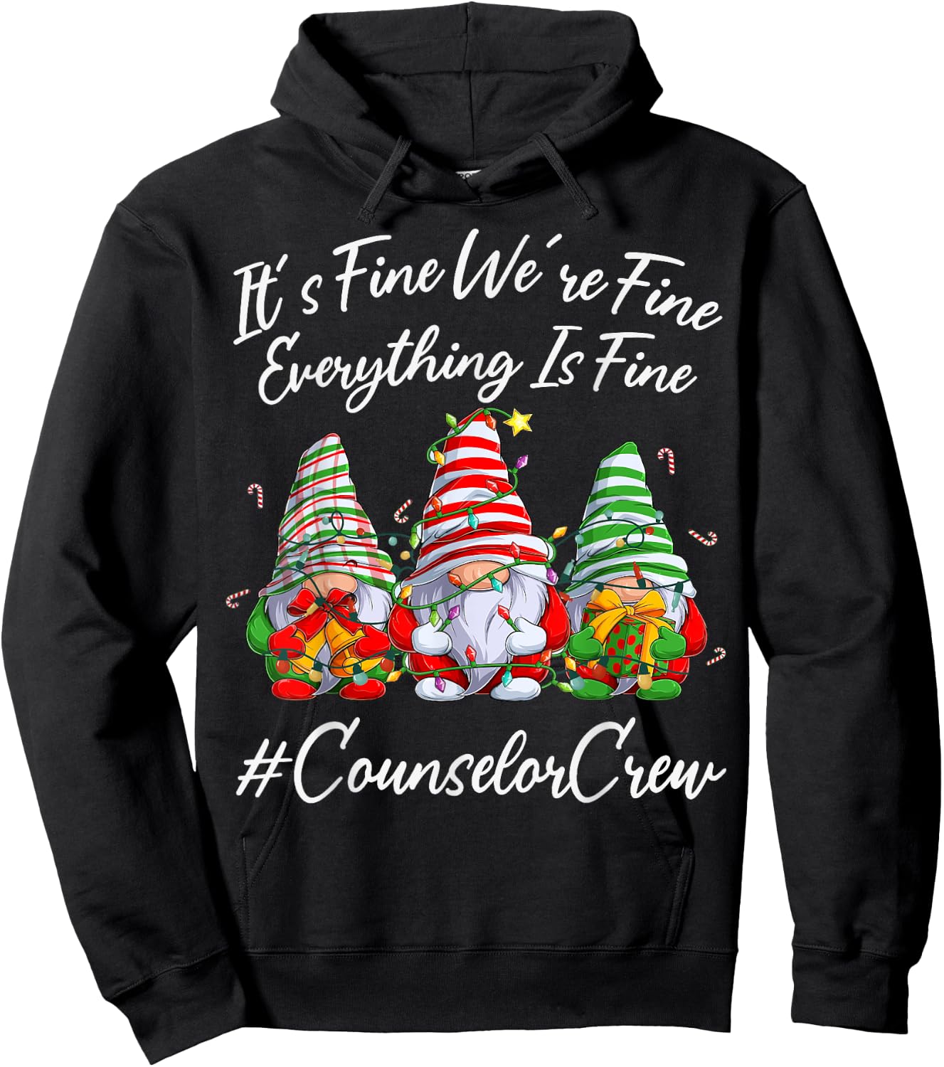 Counselor Crew Xmas Everything Is Fine Christmas Gnomie Hoodie - Hoodie | Black