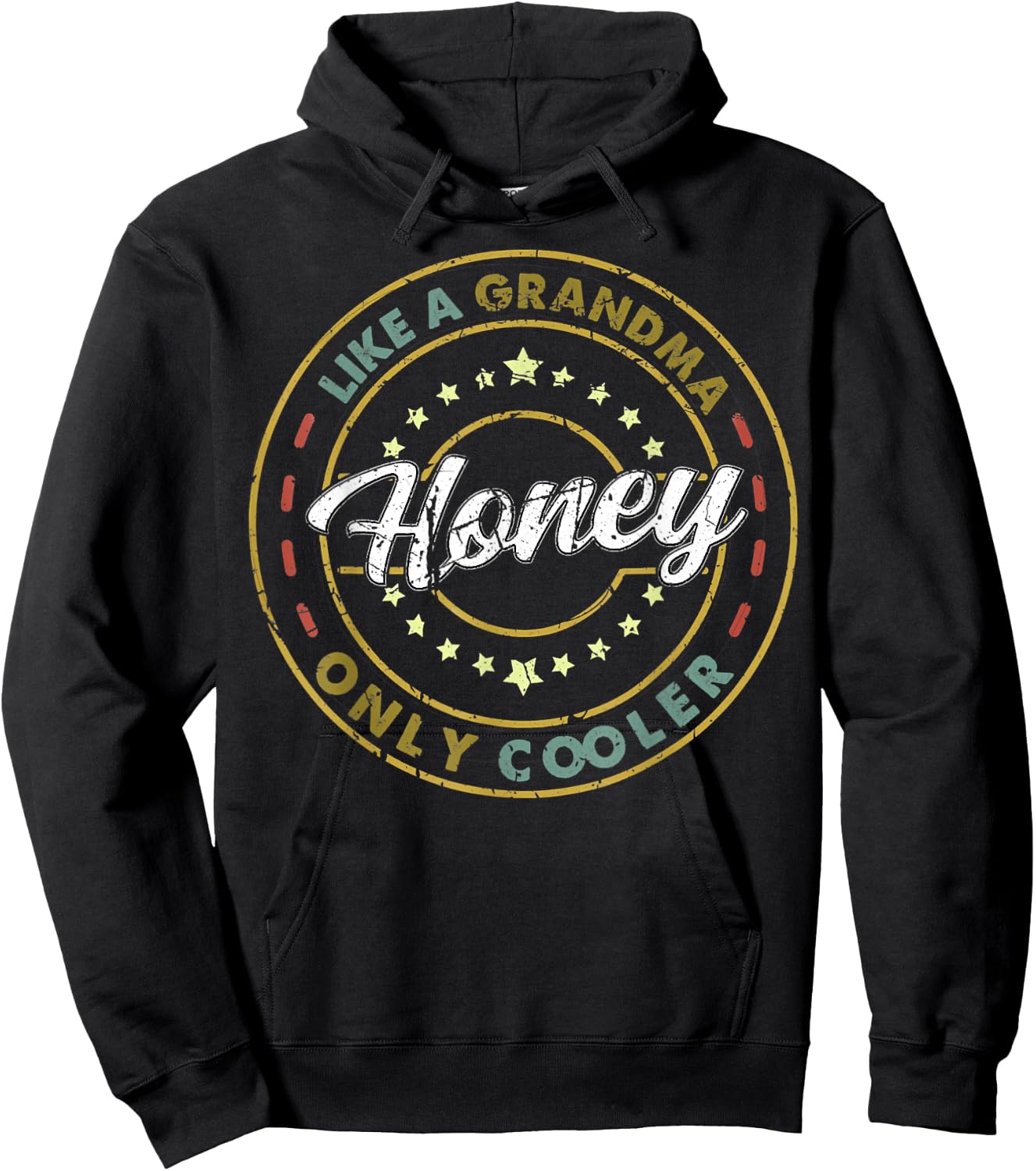 Vintage Honey Like a Grandma Only Cooler Cute Mother's Day Hoodie - Hoodie | Black