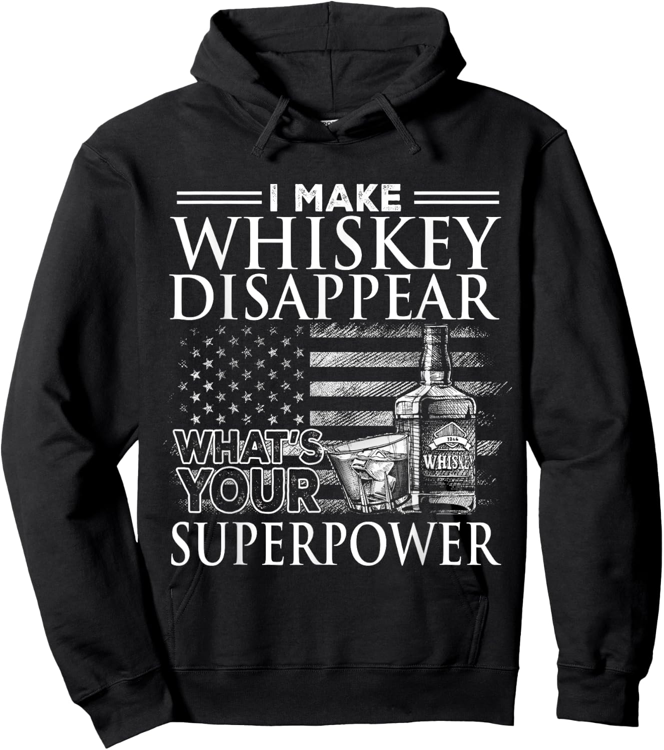 I Make Whiskey Disappear What's Your Superpower, Beer Day Hoodie - Hoodie | Black