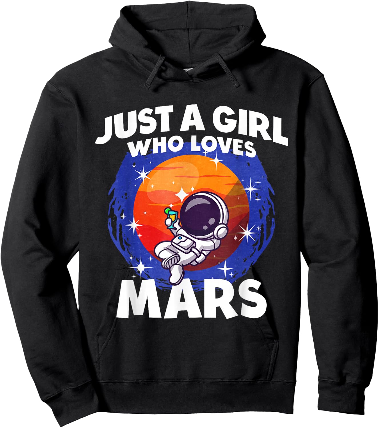 Just A Girl Who Loves Mars Hoodie - Hoodie | Black