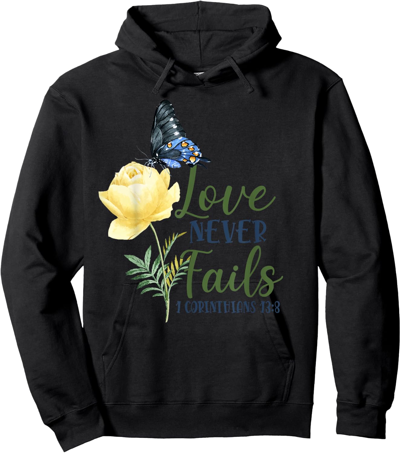 Christian Bible Verse Butterfly Flower 1 Corinthians 13:8 Hoodie - Hoodie | Black