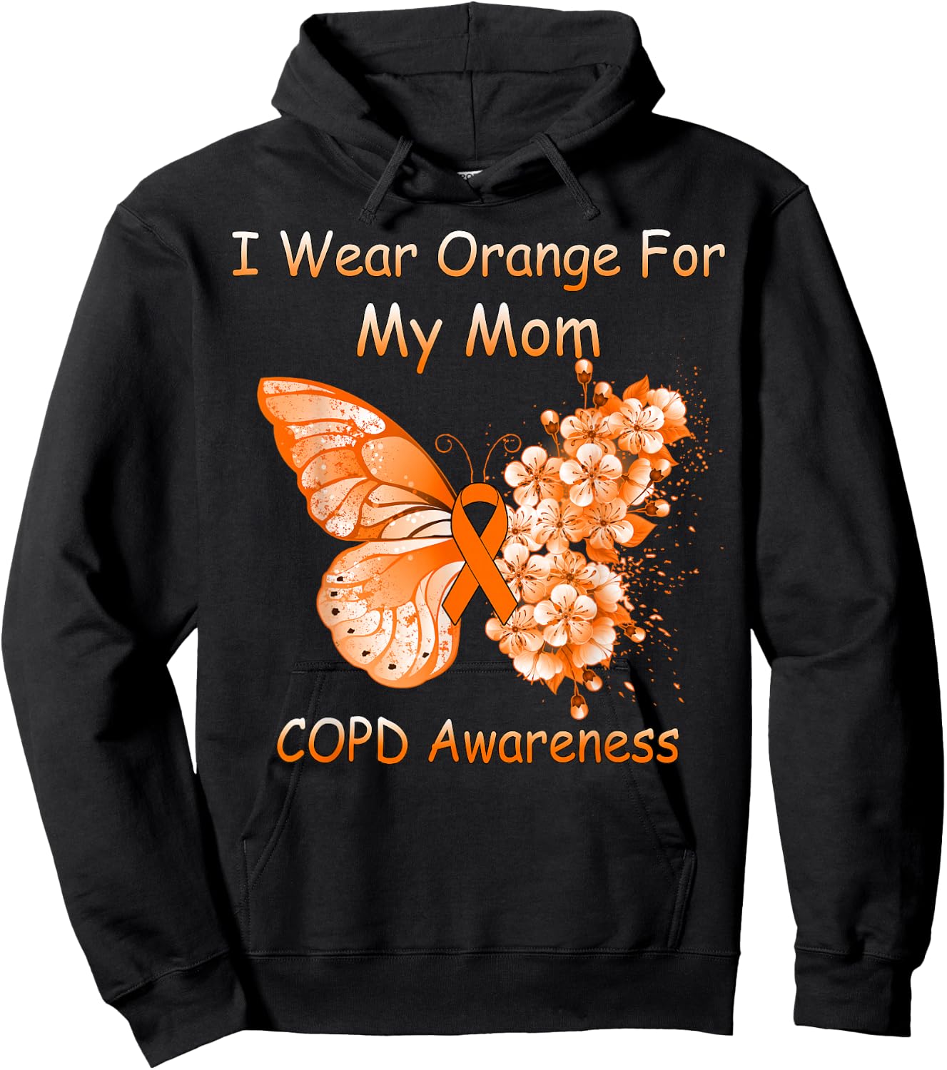 Butterfly I Wear Orange For My Mom COPD Awareness Hoodie - Hoodie | Black
