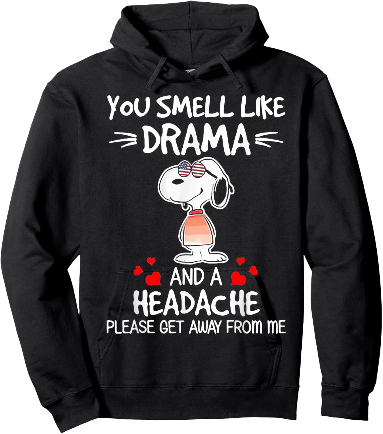 You Smell Like Drama And A Headache Dog Hoodie - Hoodie | Black