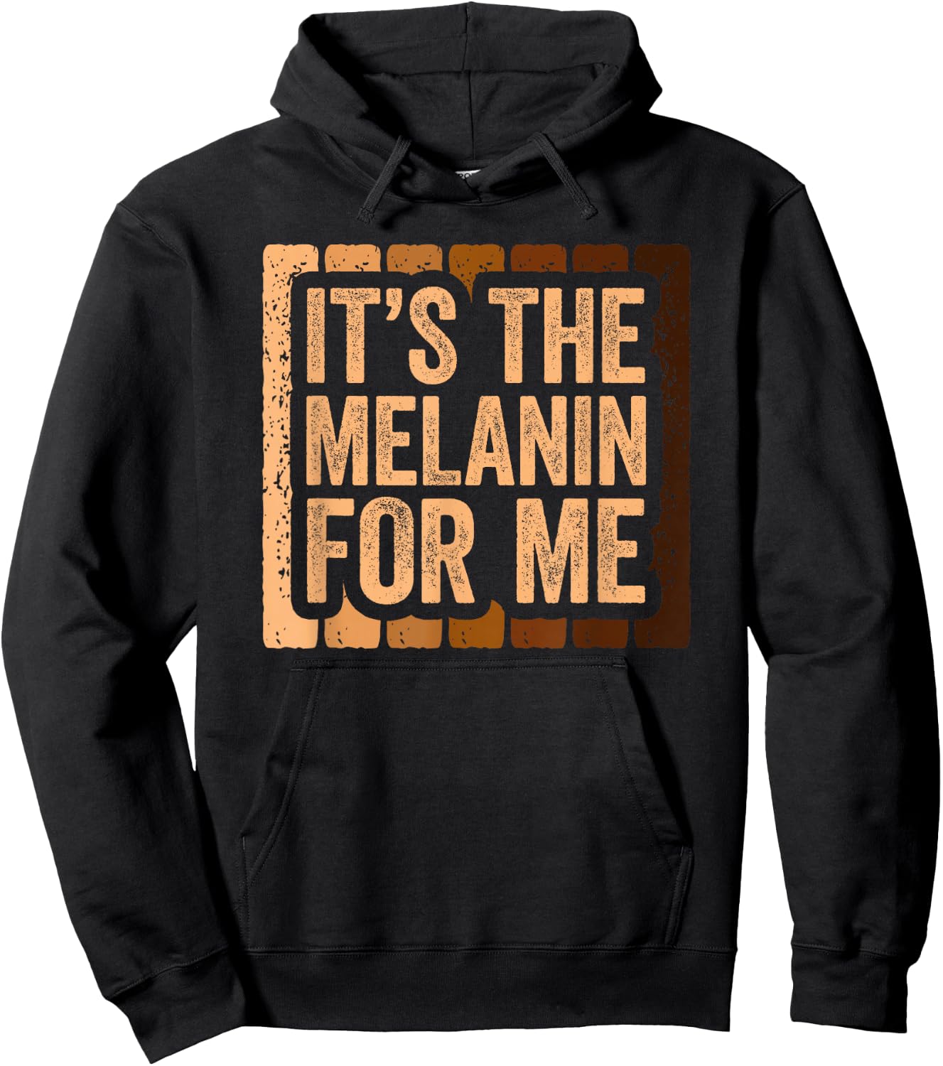 It's The Melanin For Me Shirt Black History Month Hoodie - Hoodie | Black
