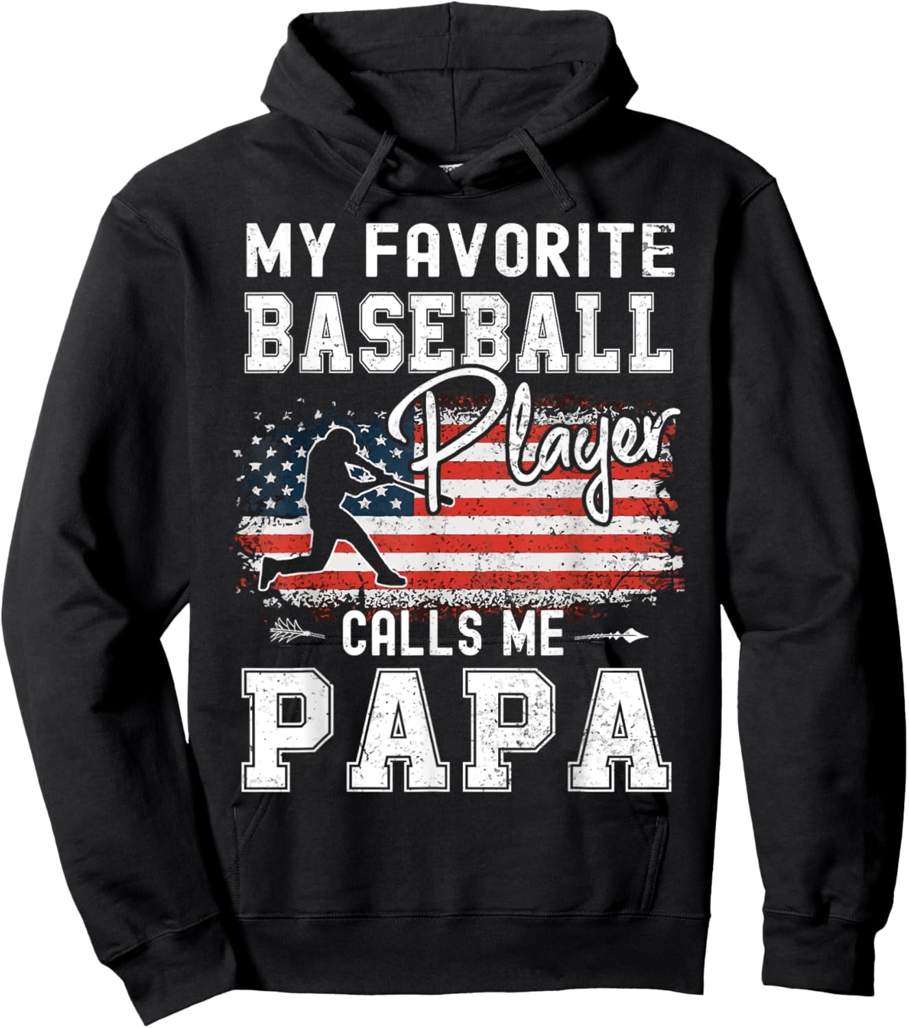 My Favorite Baseball Player Calls Me Papa American Flag Hoodie - Hoodie | Black