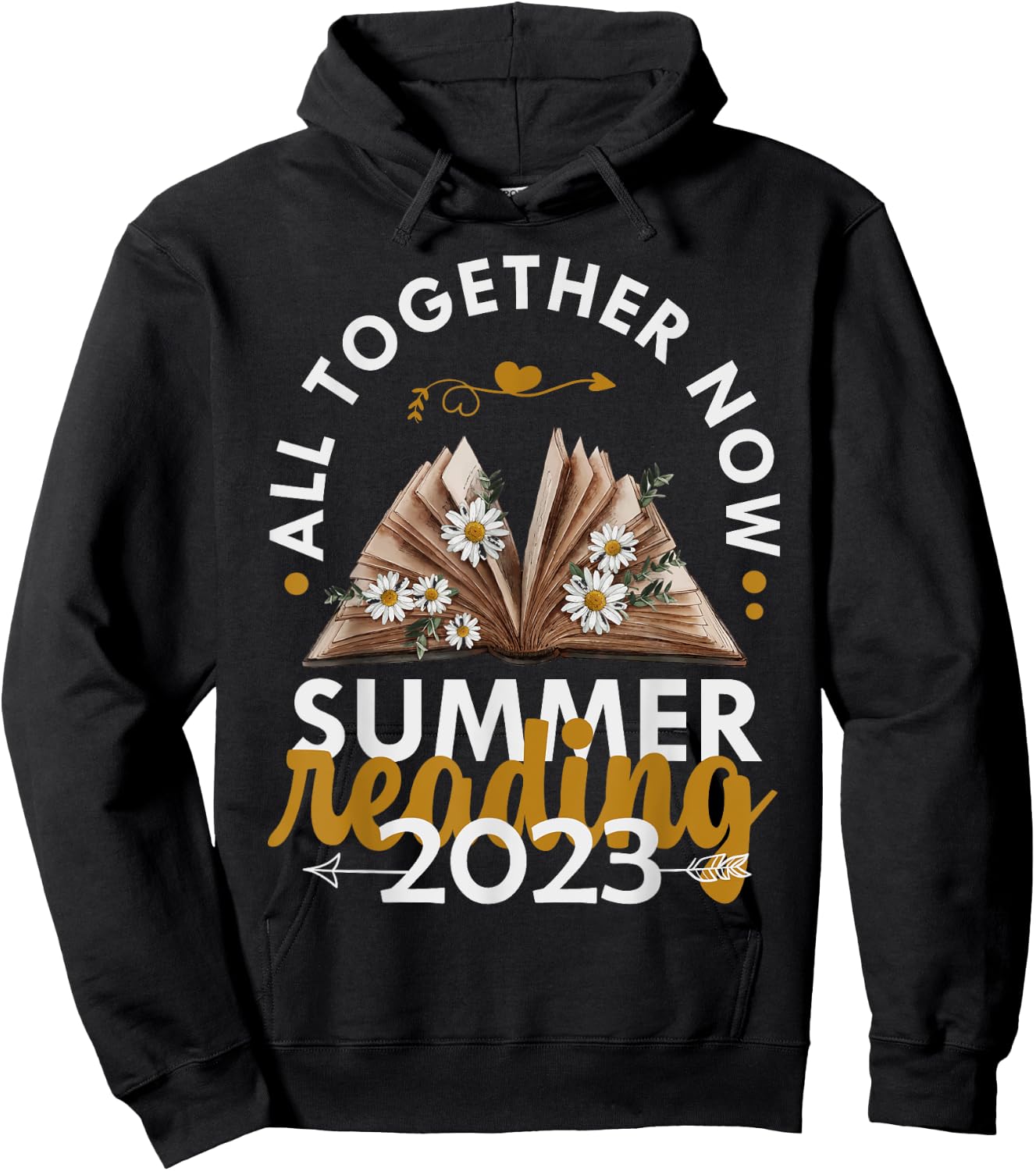All Together Now Summer Reading 2023 Library Books Men Women Kids Hoodie - Hoodie | Black