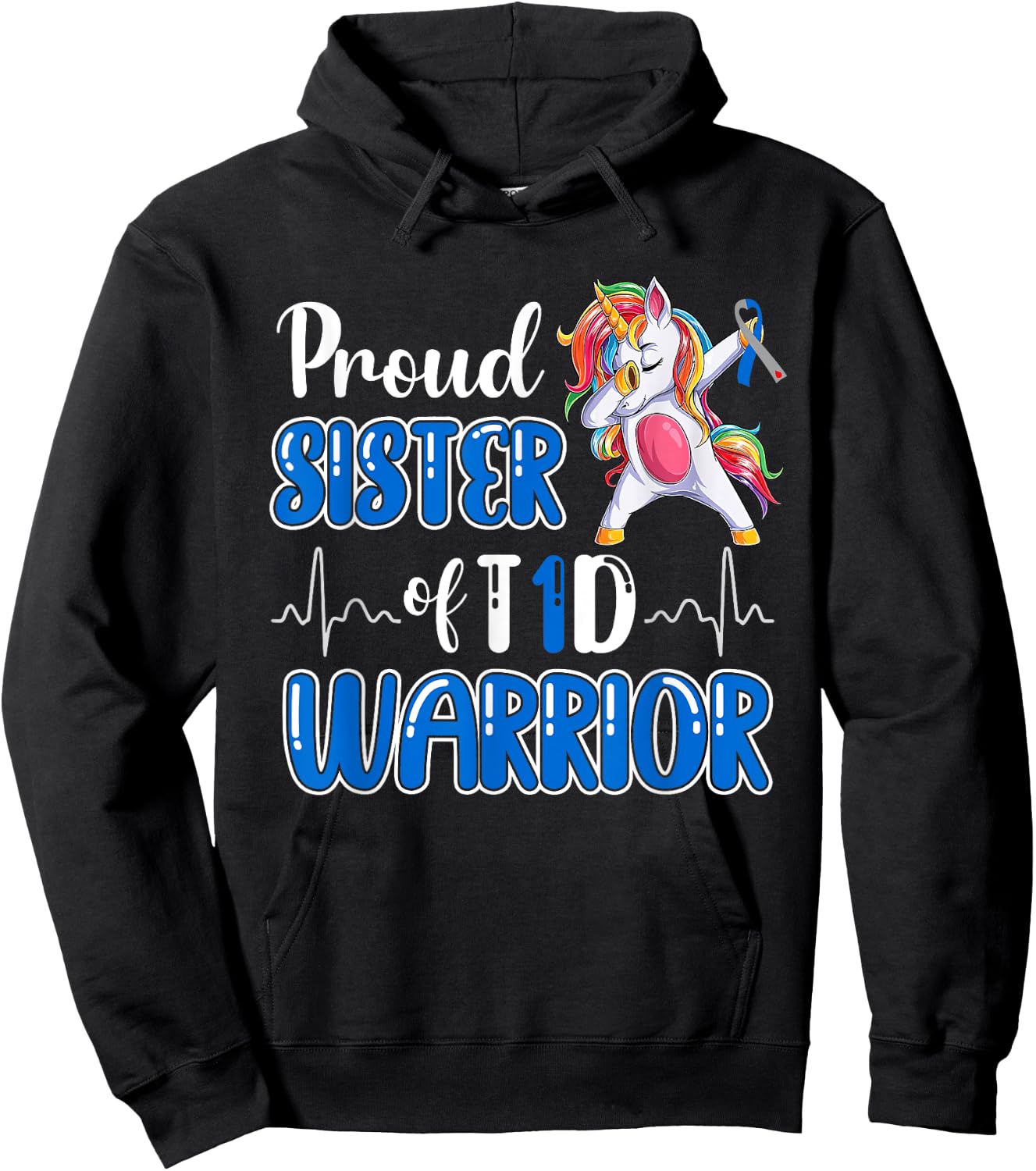 Type 1 Diabetes Shirt Proud Sister Of A T1D Warrior Hoodie - Hoodie | Black
