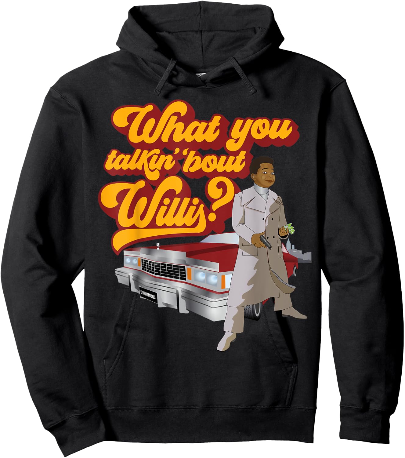 What you talkin' 'bout Willis? Blaxploitation Hoodie - Hoodie | Black