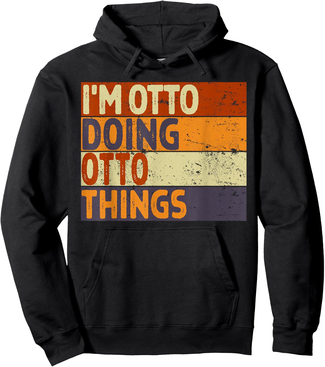 Retro I'm OTTO Doing OTTO Things Funny Birthday Joke Hoodie - Hoodie | Black